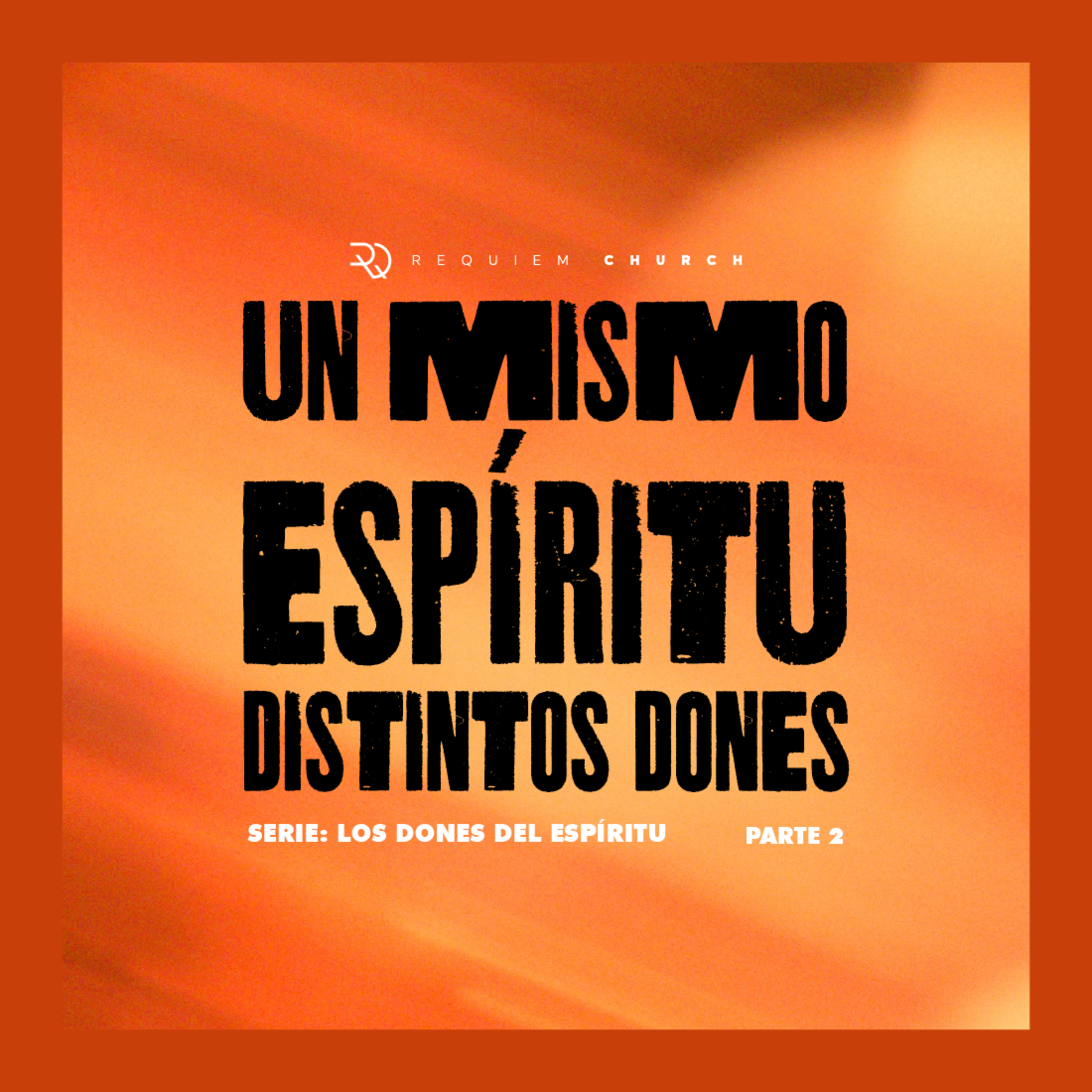 Un mismo espíritu distintos dones  episode artwork