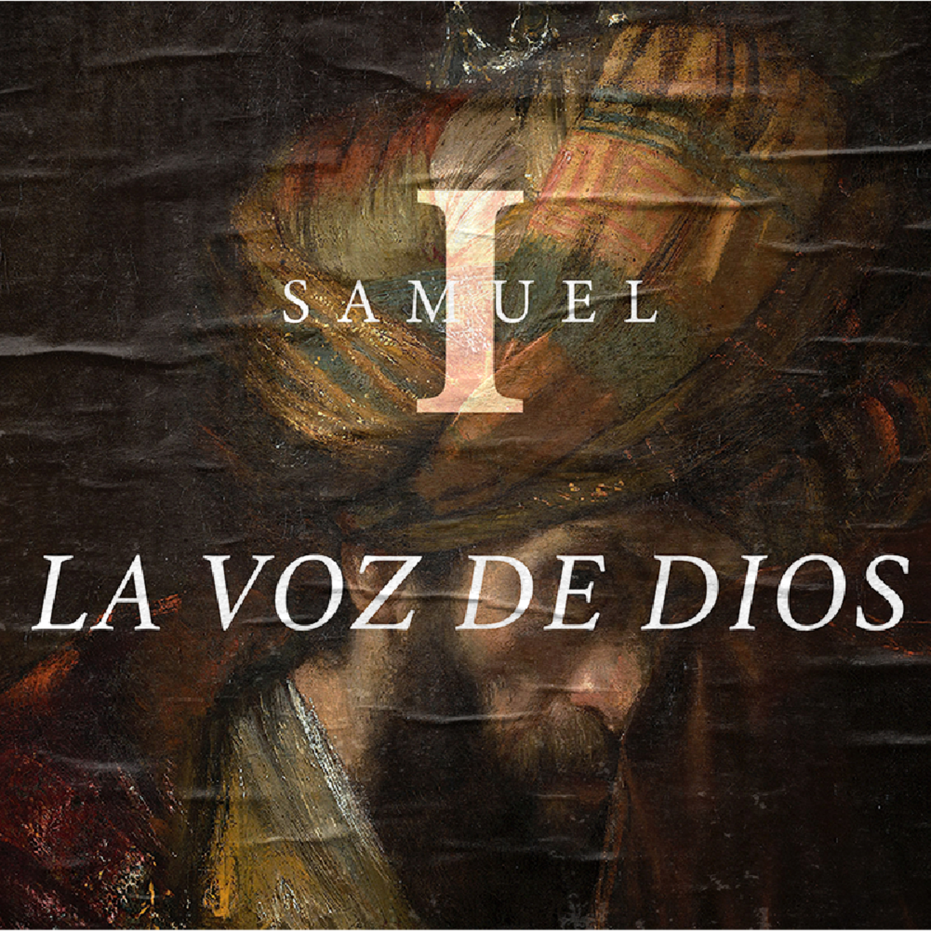 La voz de Dios - Serie 1 Samuel episode artwork
