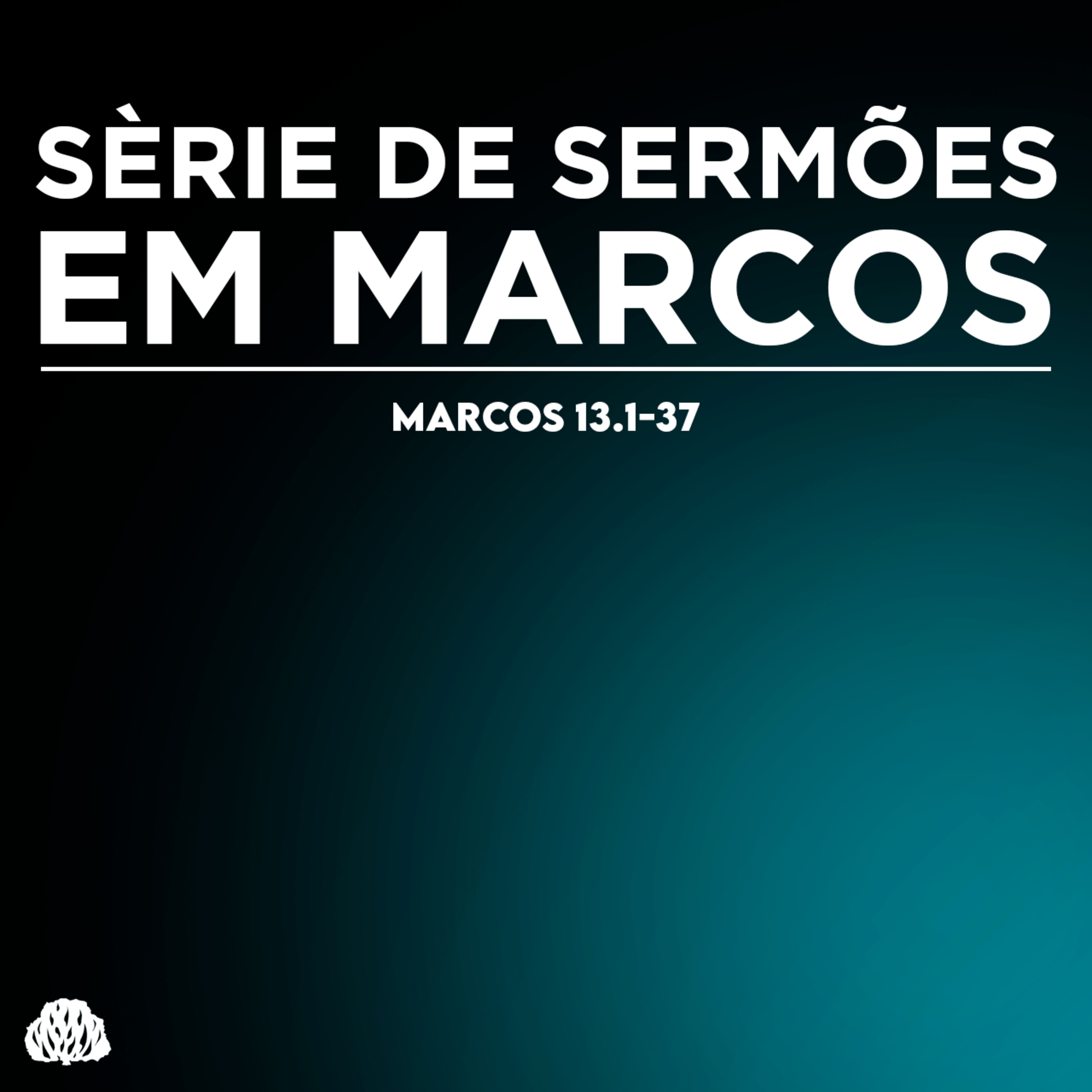 Série de sermões em Marcos