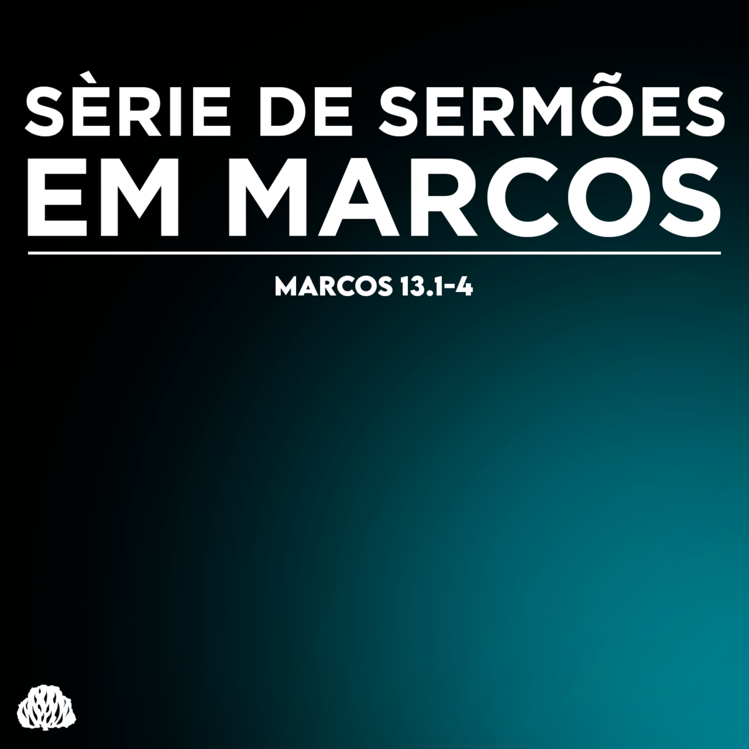 Série de sermões em Marcos