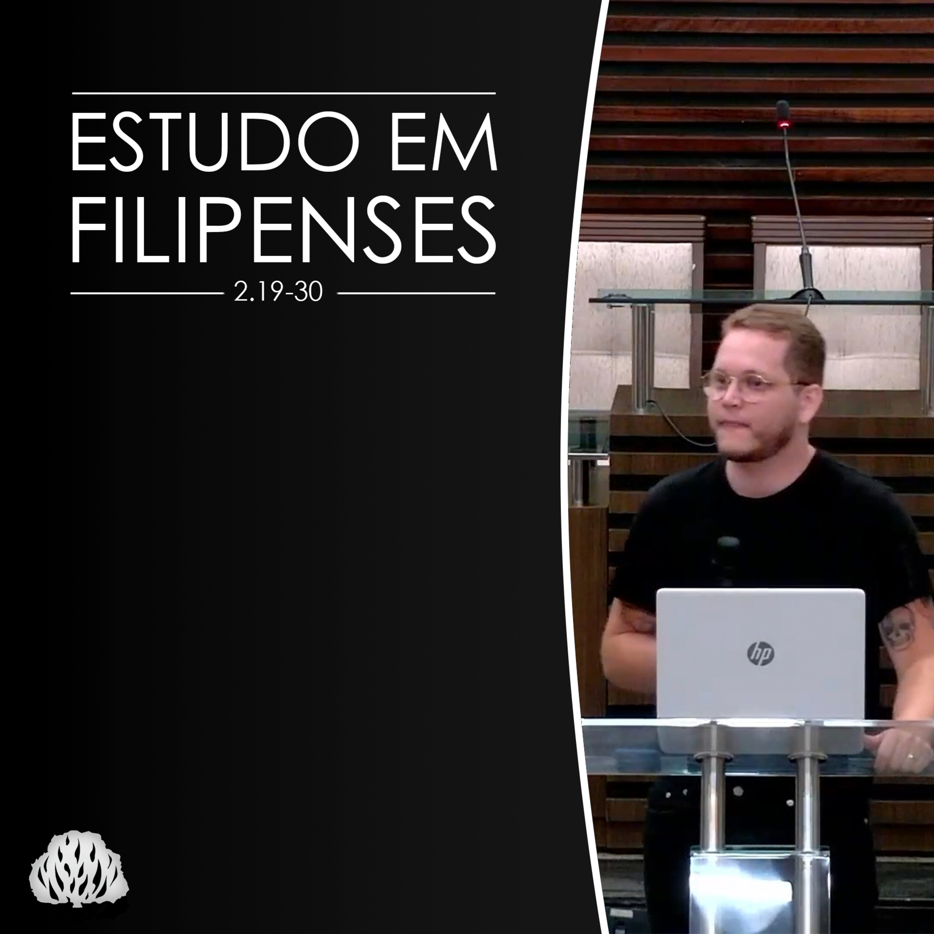 Estudo em Filipenses 2.19-30 | Seminarista Lucas Camba