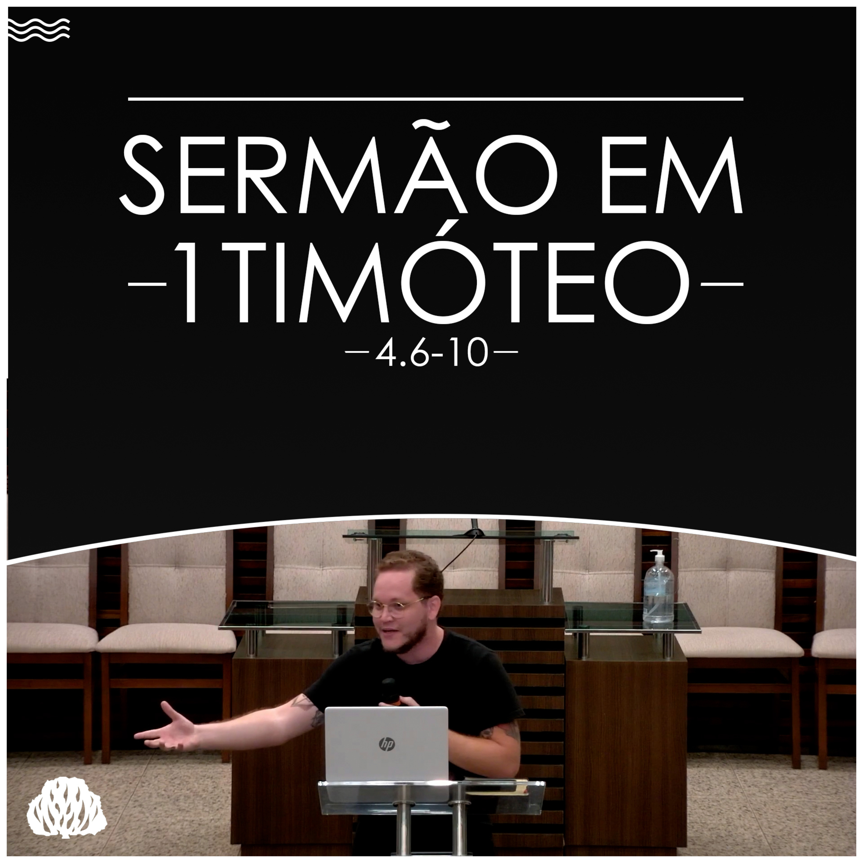 ESTUDO EM 1TIMÓTEO | Seminarista Lucas Camba