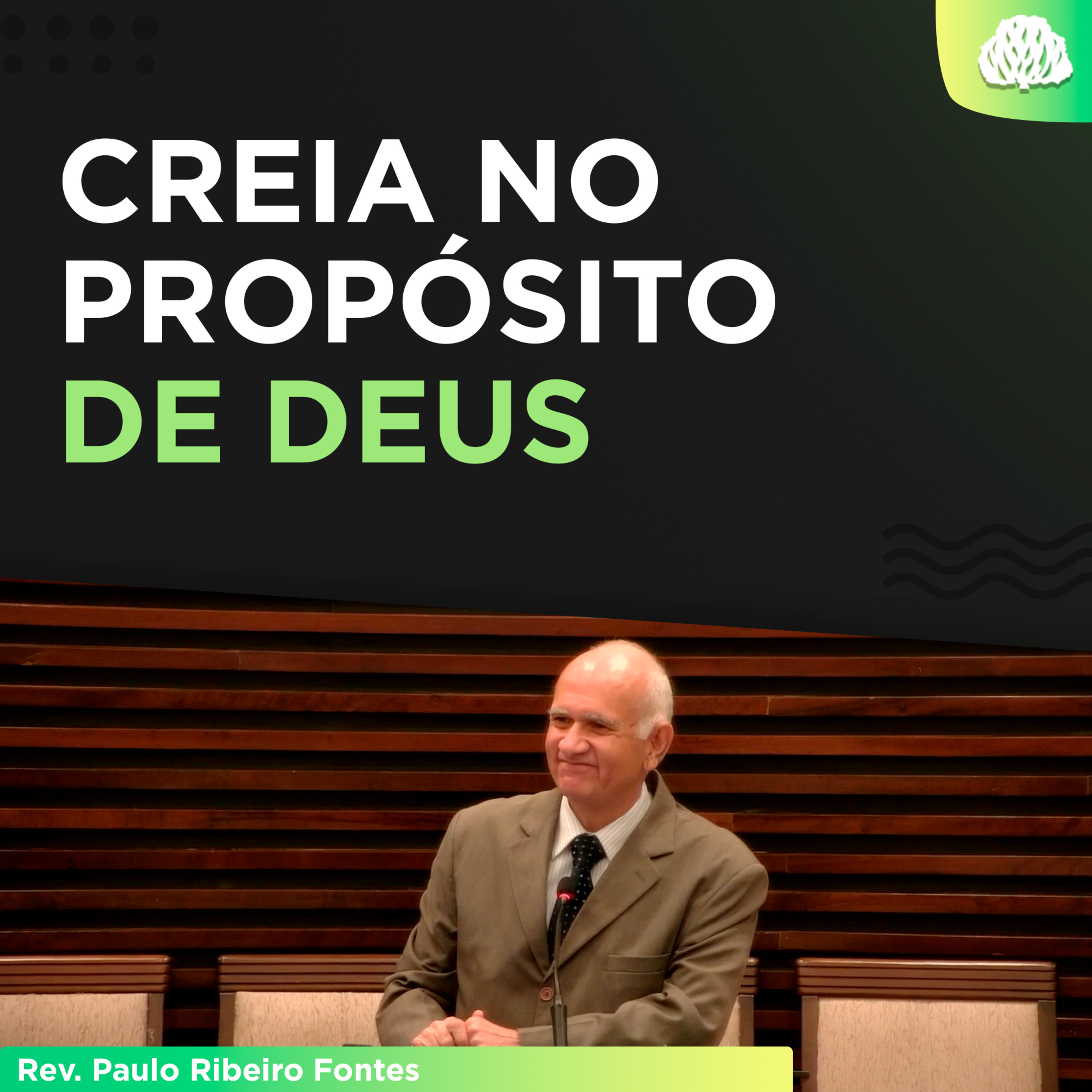 CRENDO NO BOM PROPÓSITO DE DEUS | Filipenses 1.12-18 - Rev. Paulo Fontes