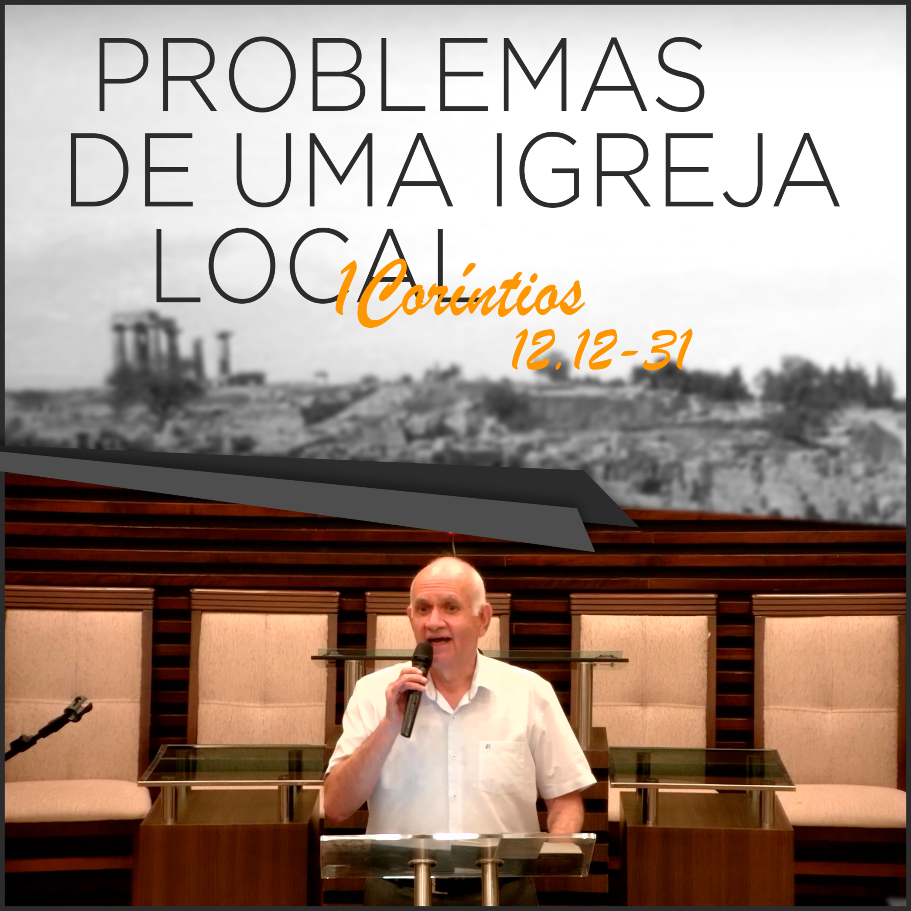 A IMPORTÂNCIA DA DIVERSIDADE DE DONS - Série de estudos em 1Coríntios 12.12-31 | #46