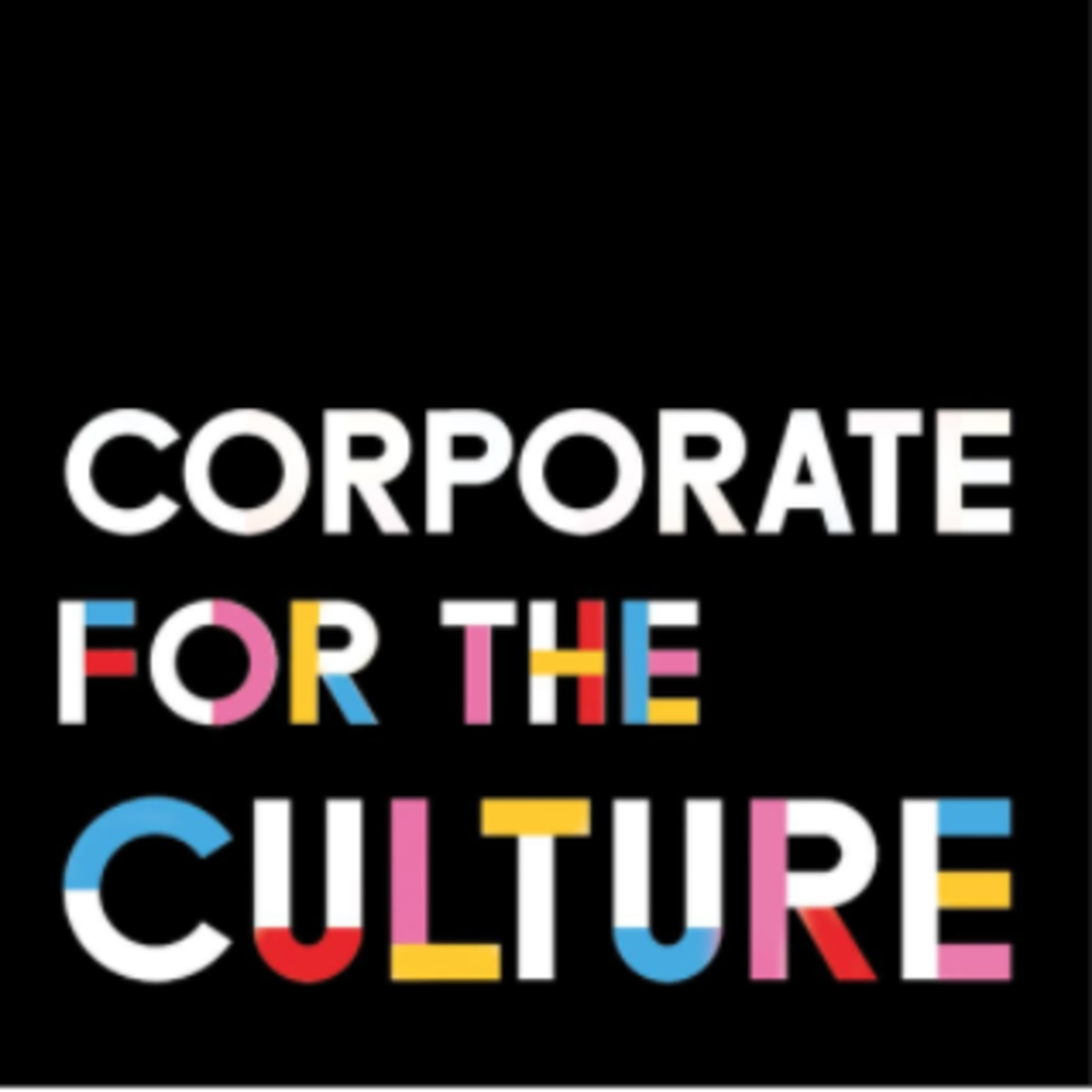 Corporate for the Culture