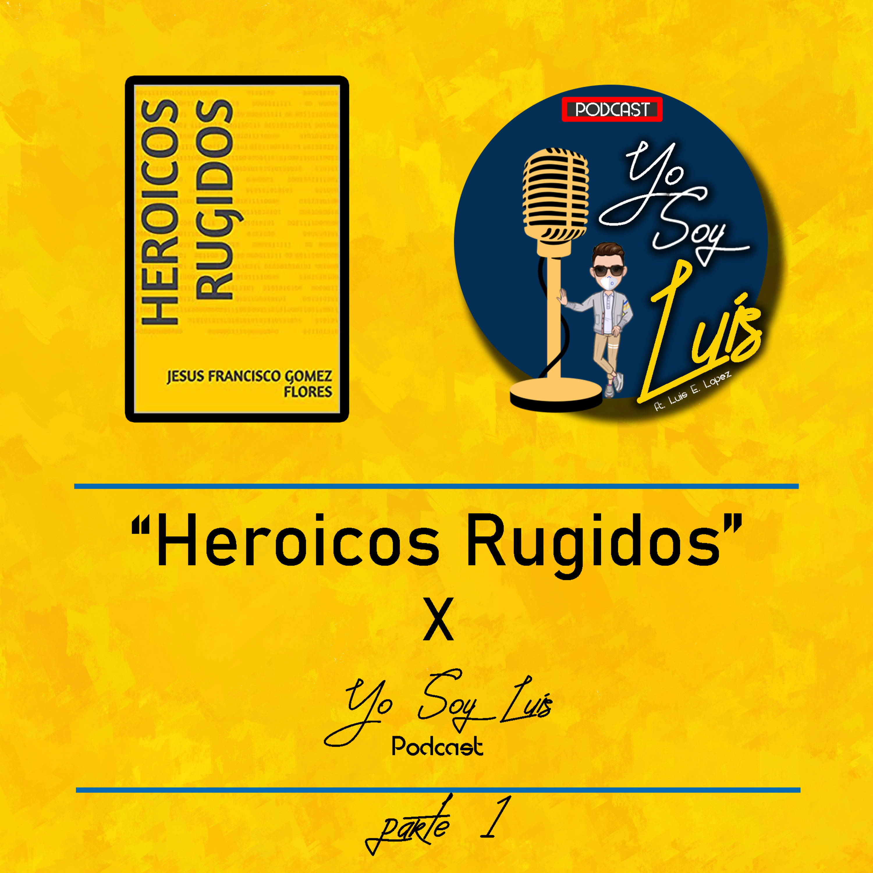 Yo Soy Luis