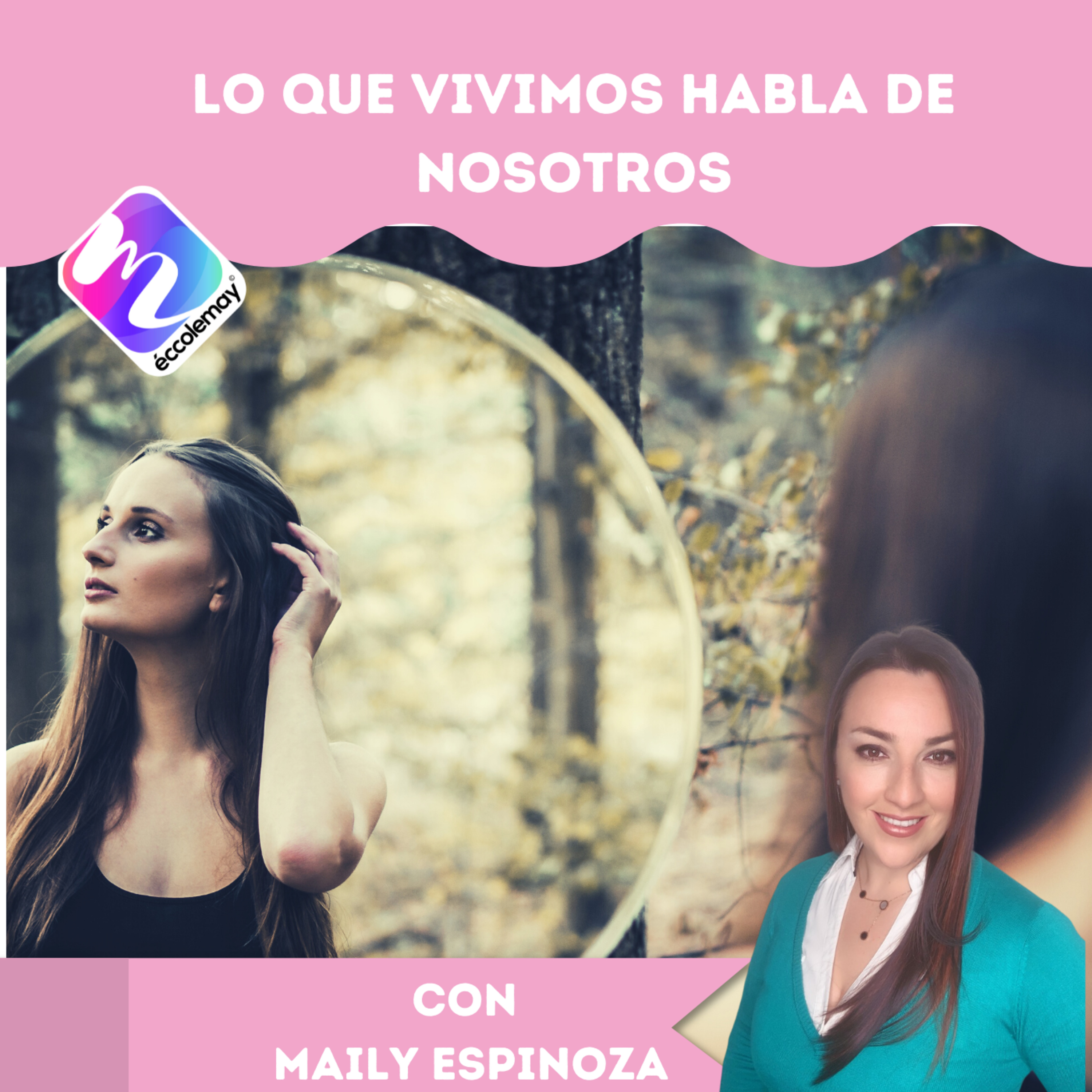 Eccolemay I Clubcast I con Maily Espinoza