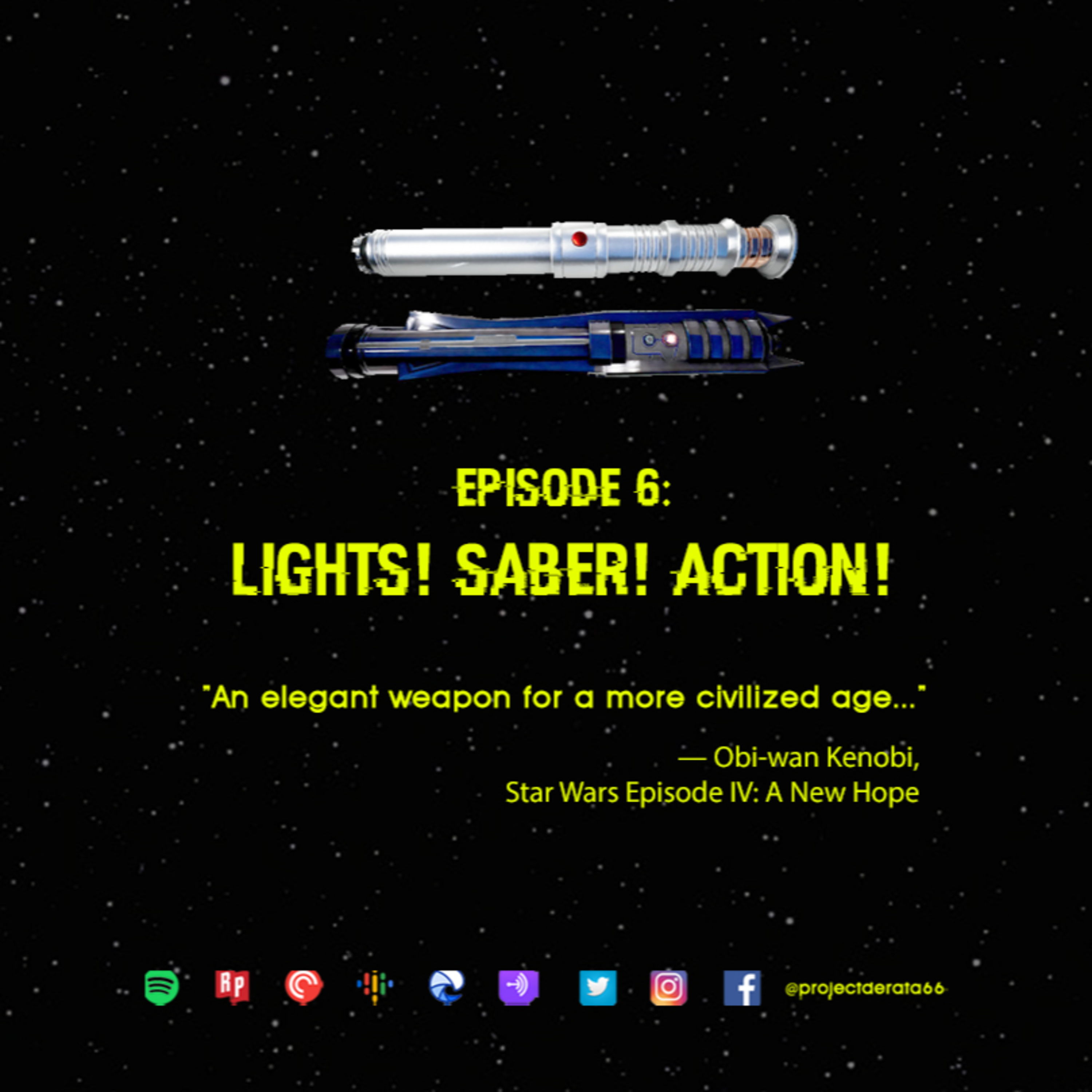 E06: Lights! Saber! Action! episode artwork