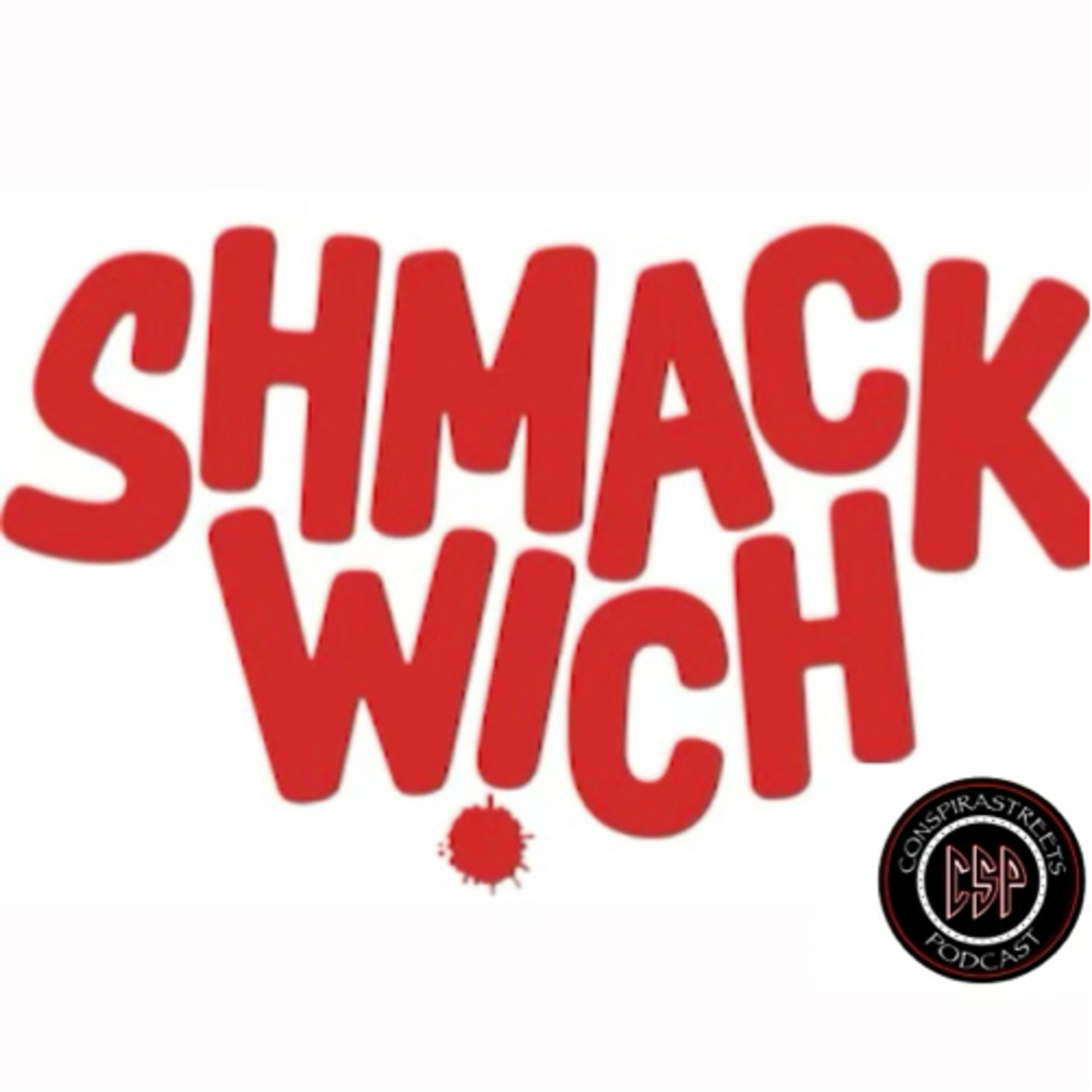 Shmackwich!  episode artwork