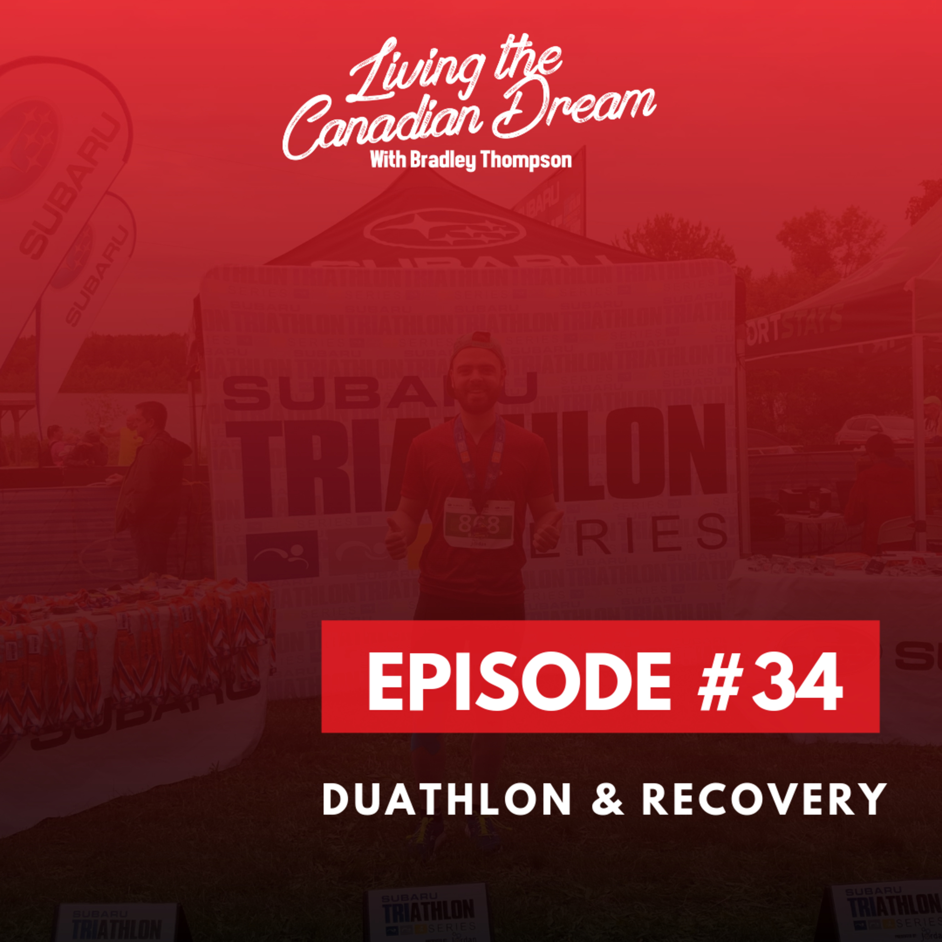 Living The Canadian Dream With Bradley Thompson