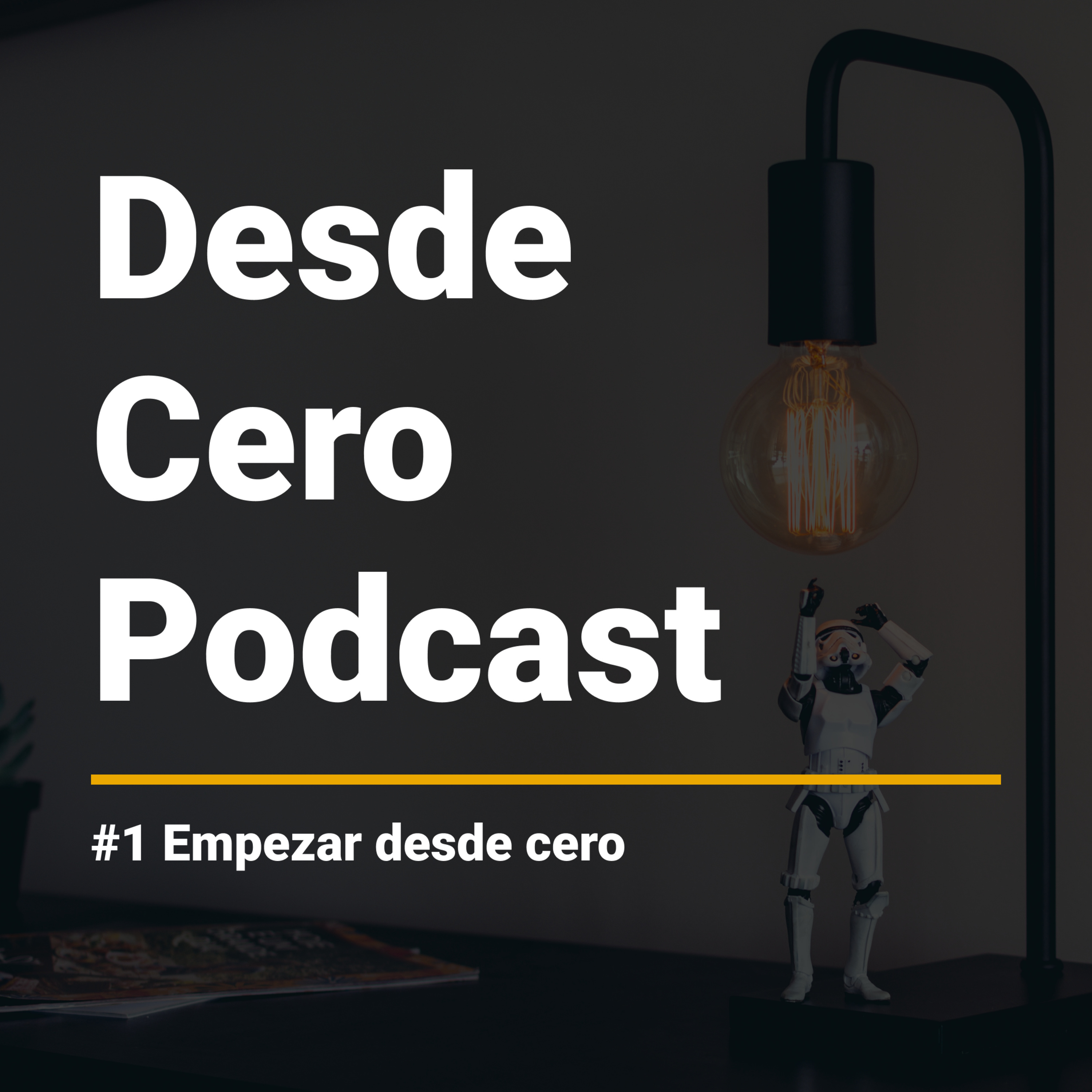 Desde Cero Podcast