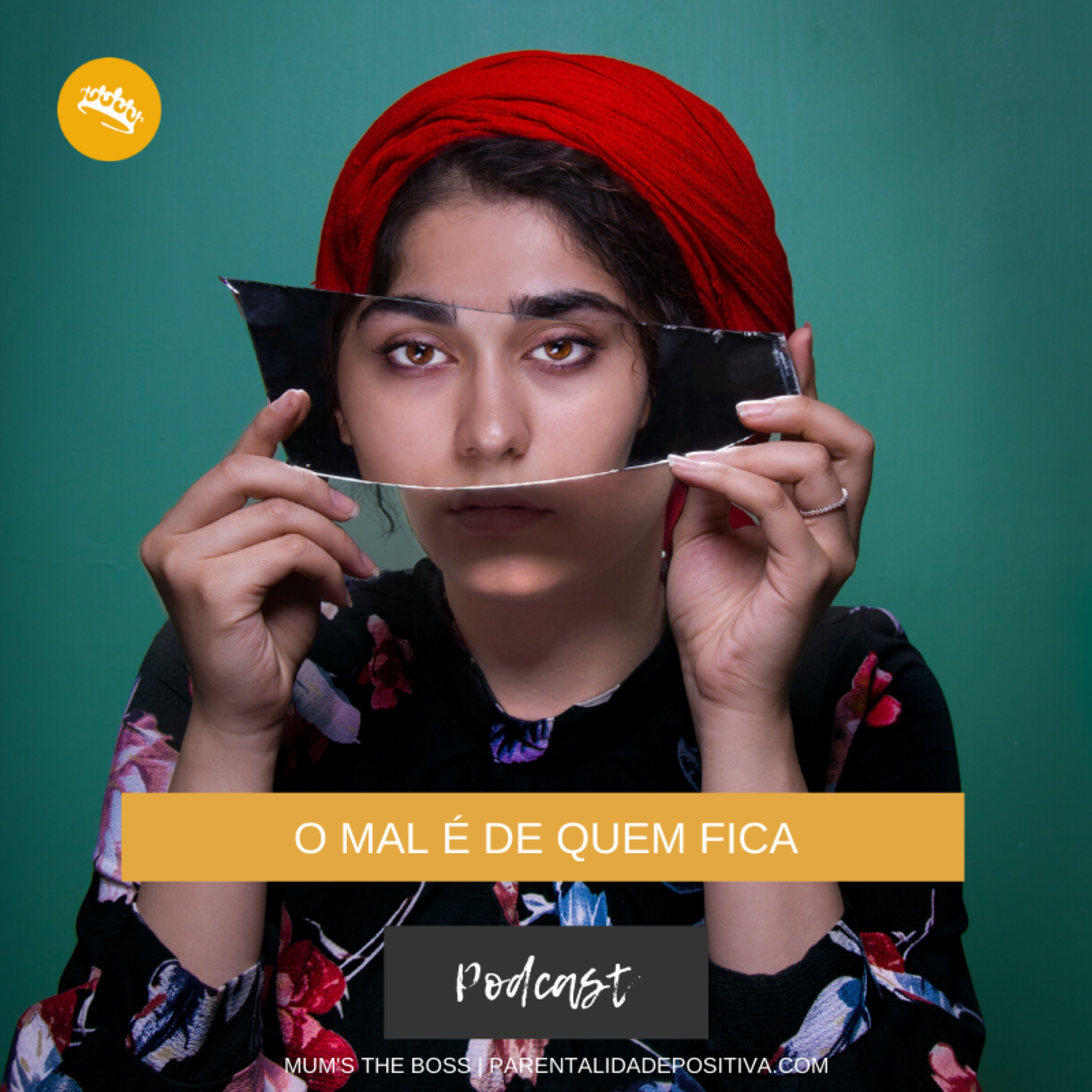 Mum\'s the boss | Parentalidade Positiva