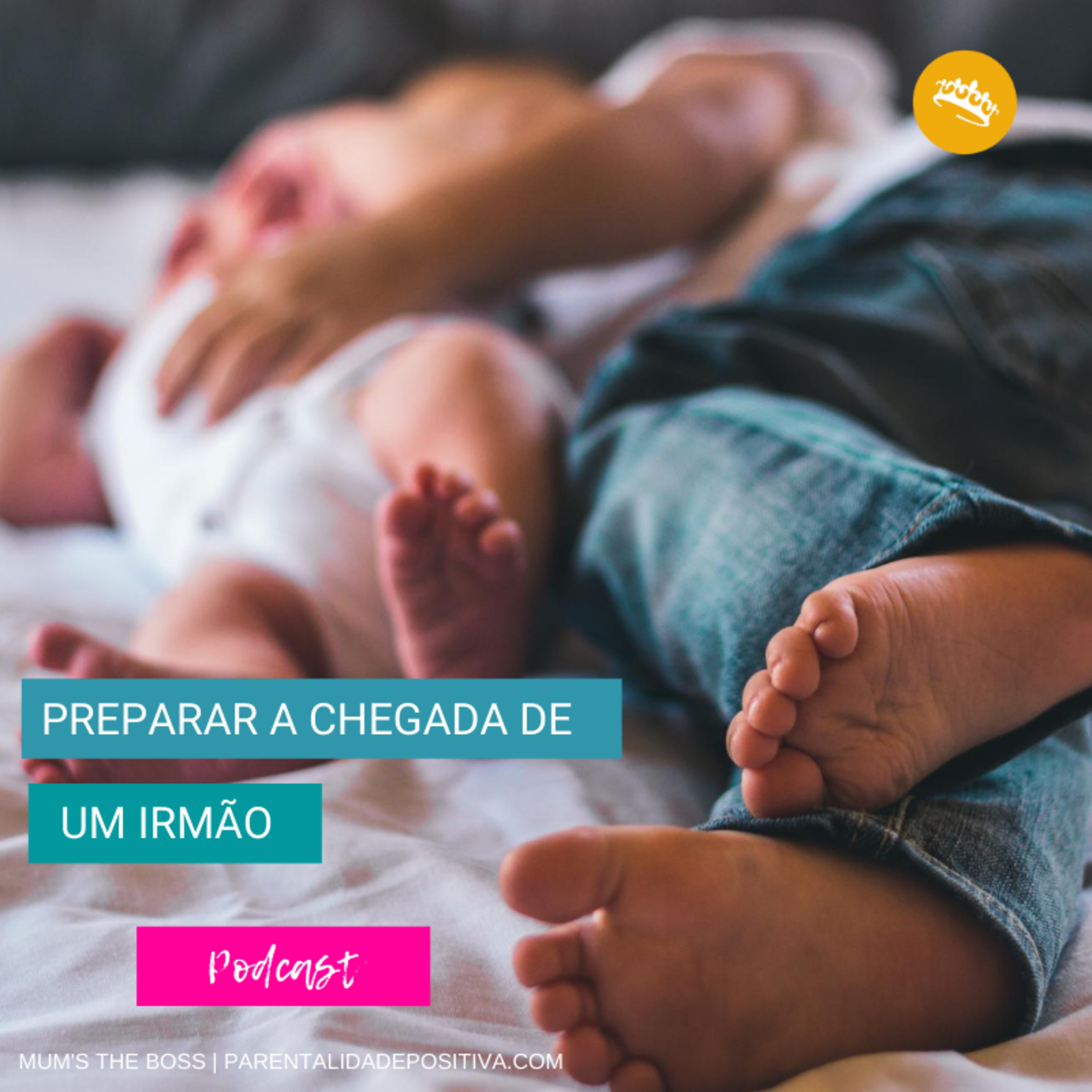 Mum\'s the boss | Parentalidade Positiva