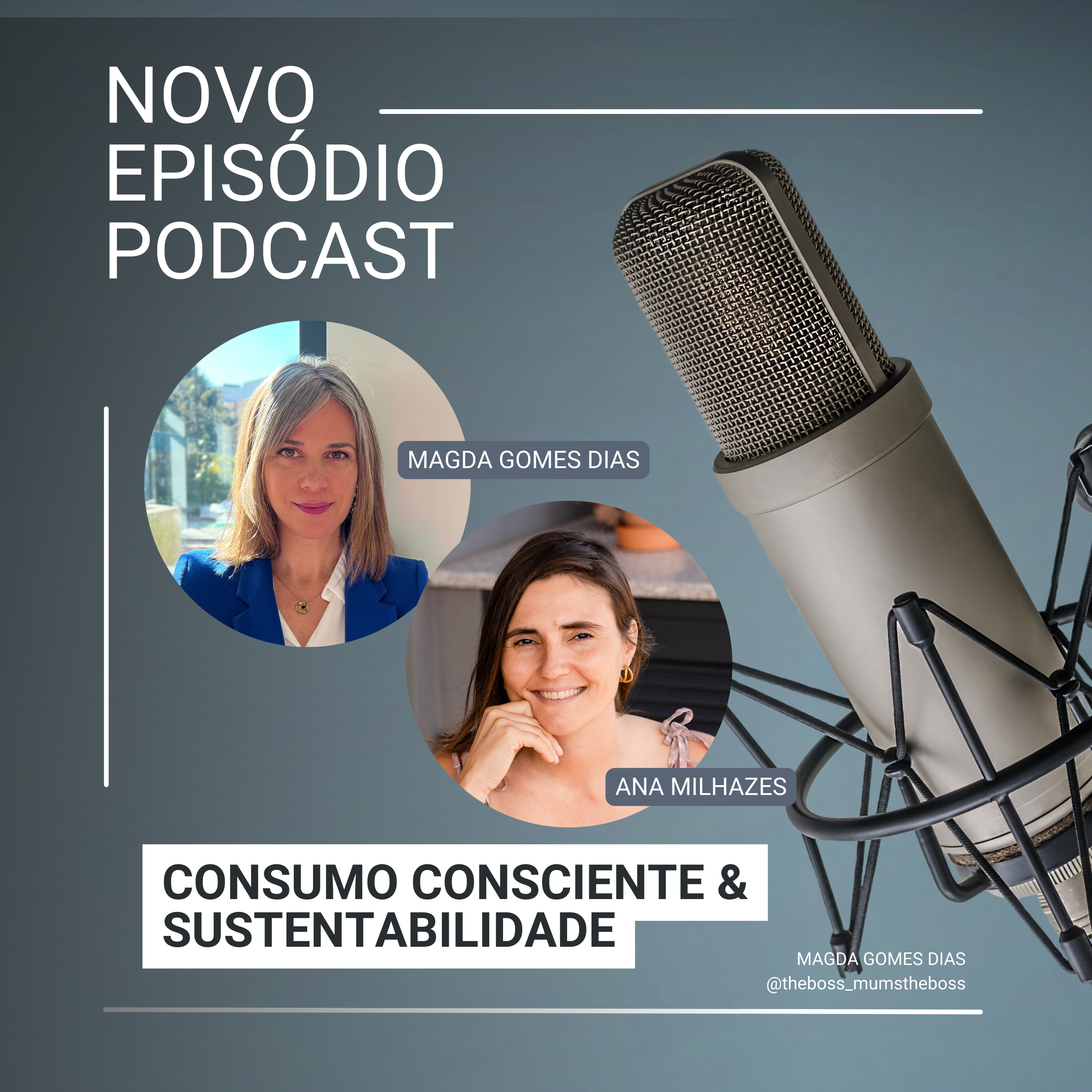 #129 Consumo Consciente e Sustentabilidade, com Ana Milhazes