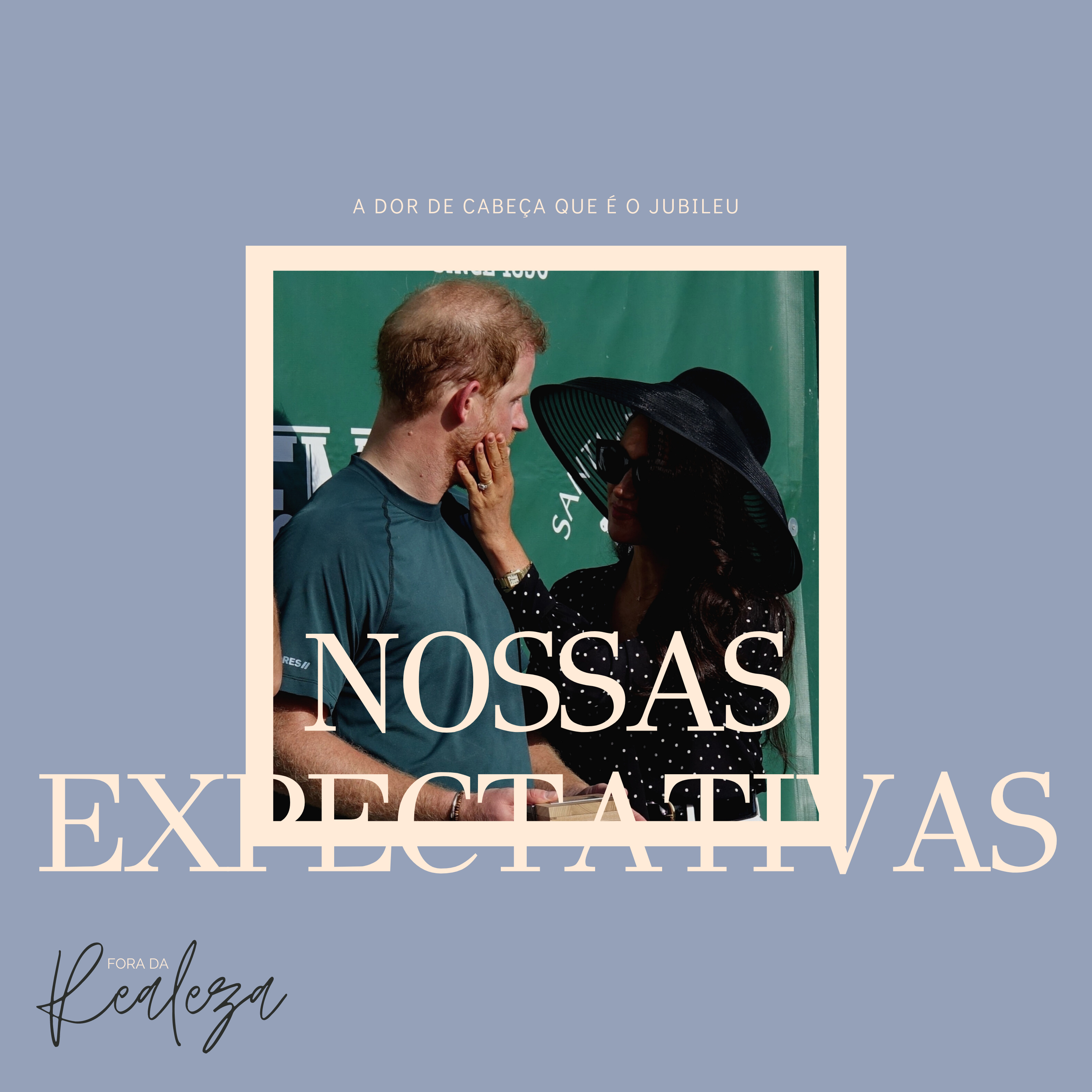 Fora Da Realeza
