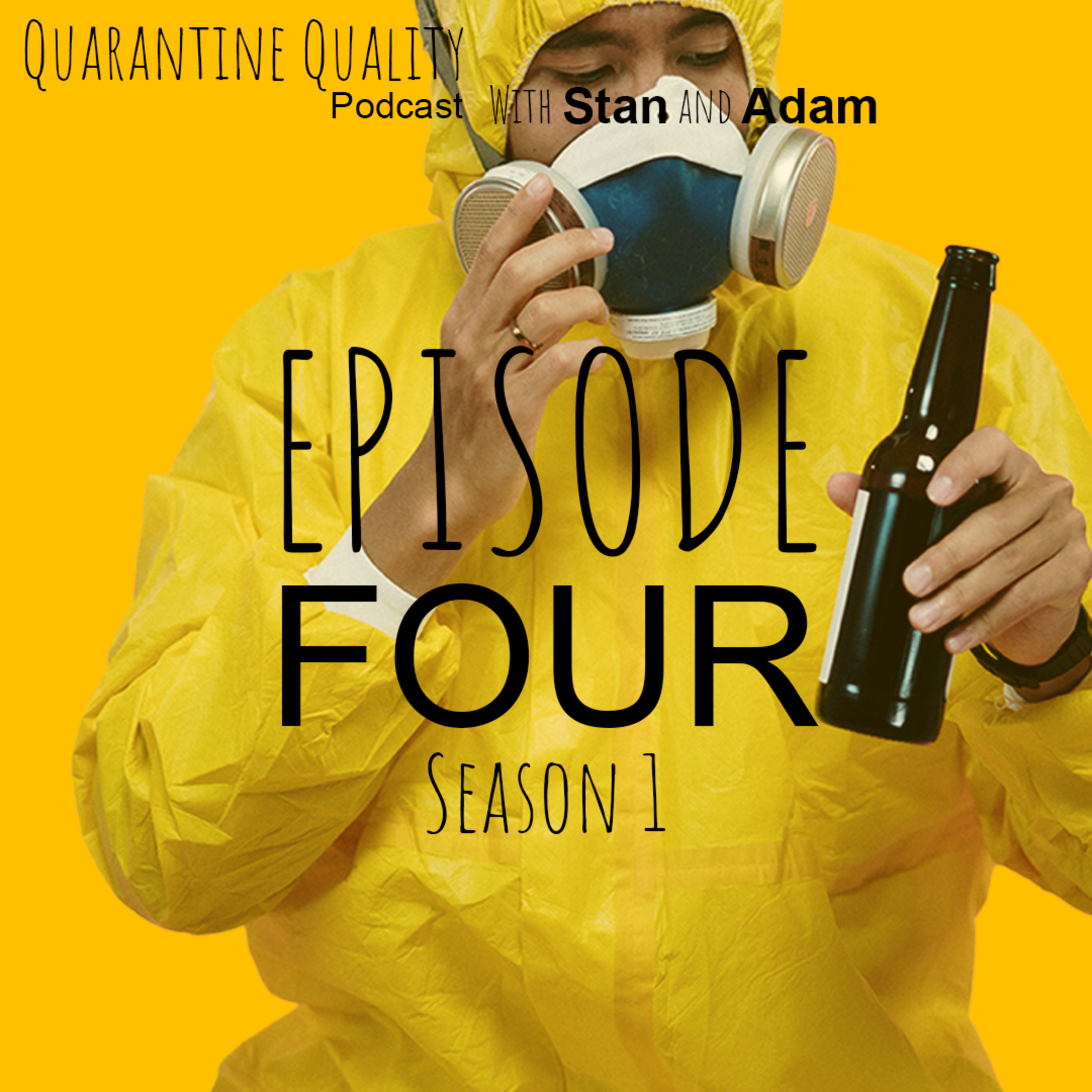 Quarantine Quality Podcast