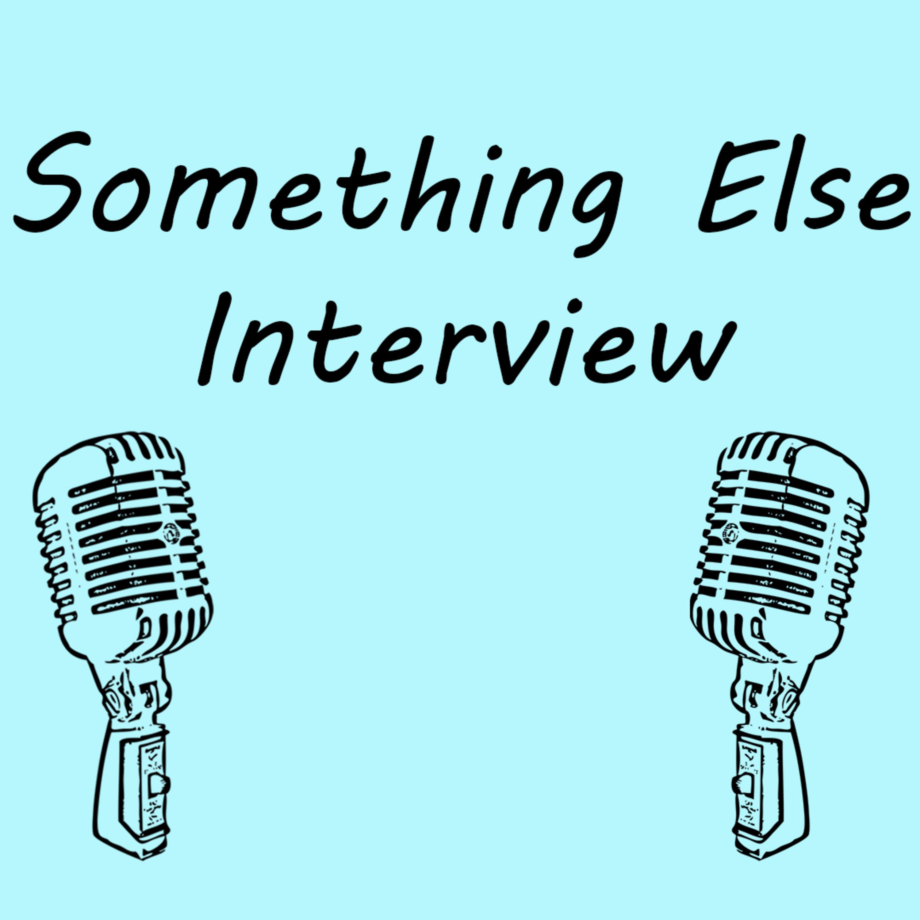 Something Else Podcast