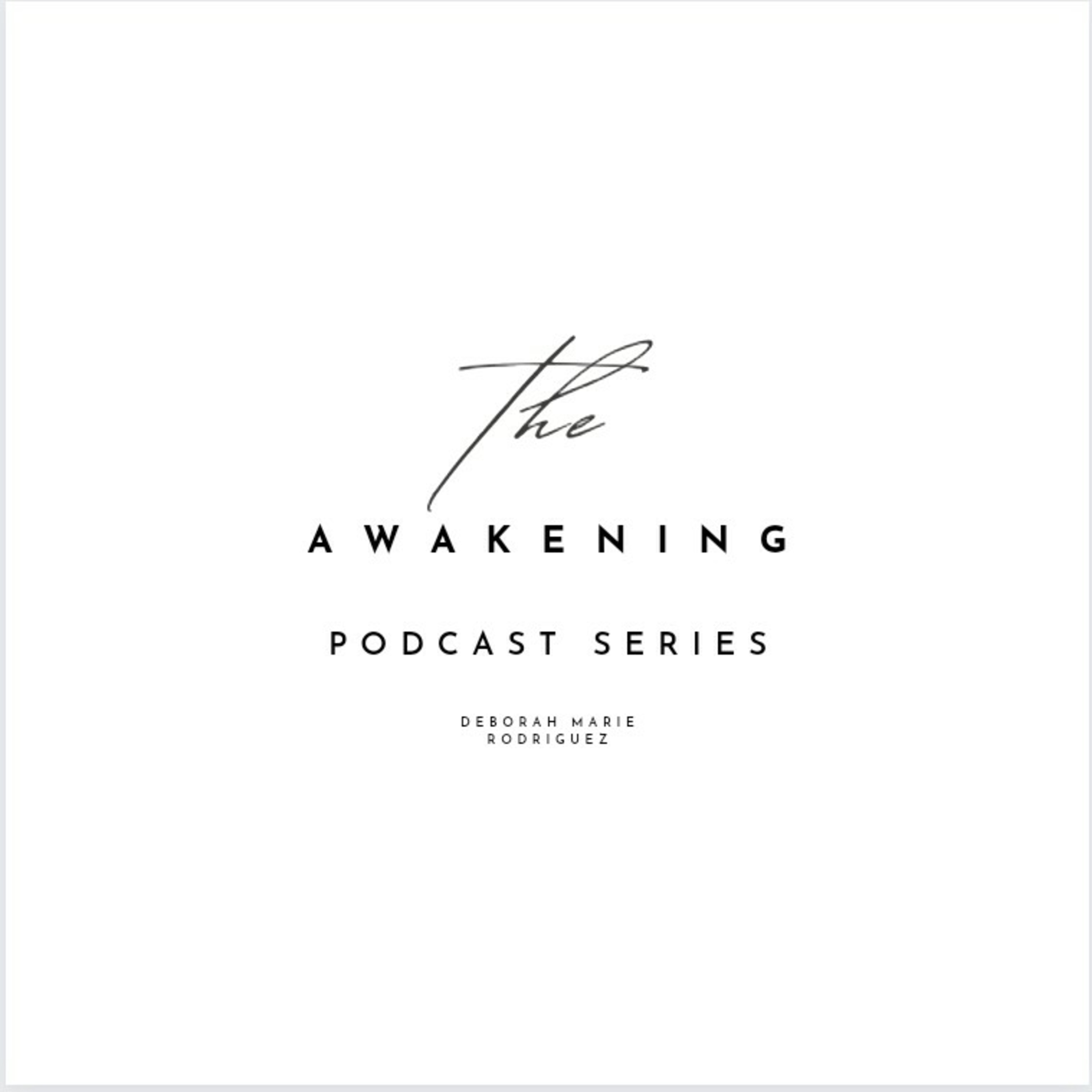 THE AWAKENING: E1 LEAVING THE OLD BEHIND AND MOVING TO A NEW LAND
