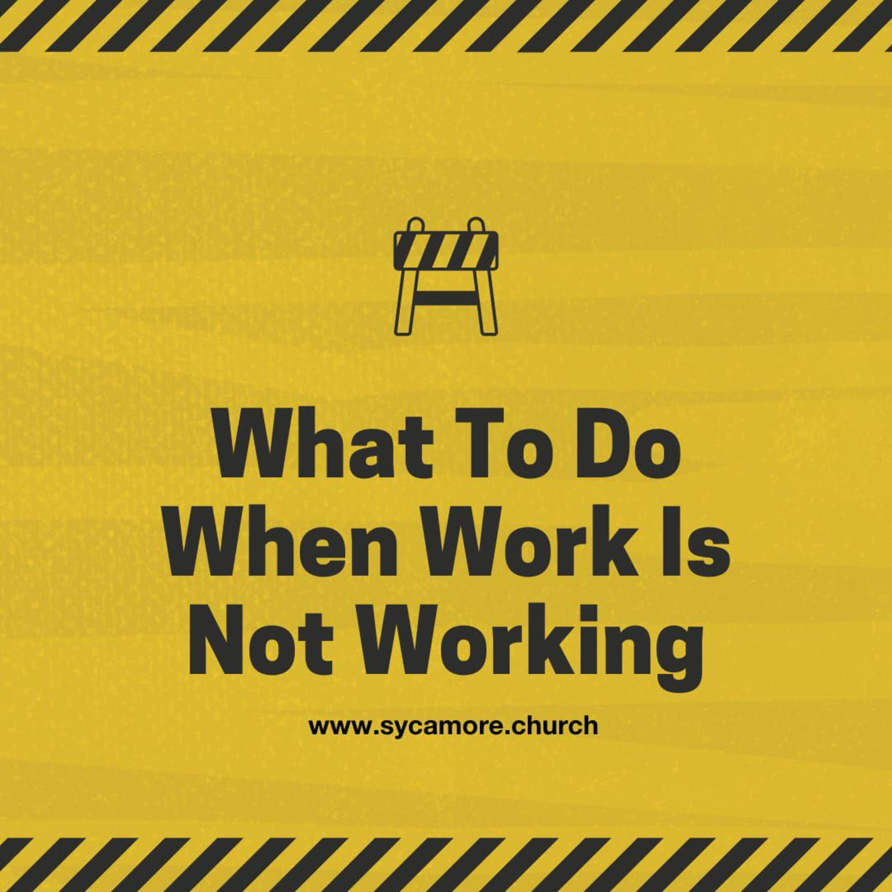 What To Do When Work Is Not Working | Pastor Tolulope Moody | Sycamore Church episode artwork