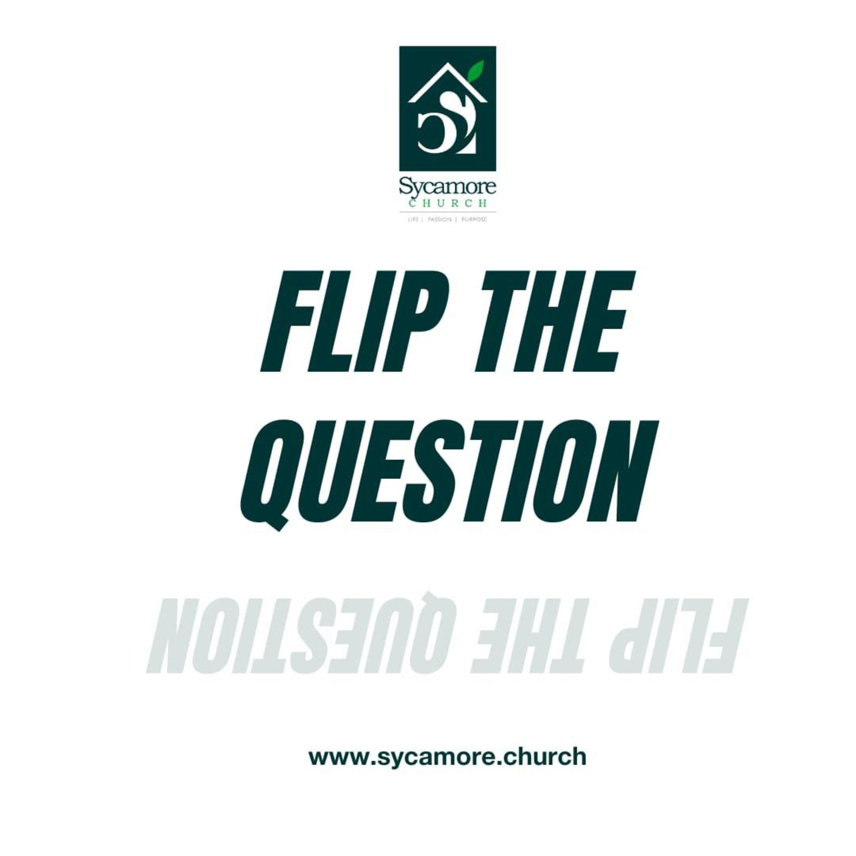 Flip The Question | Bayo Ajayi | Sycamore Church episode artwork