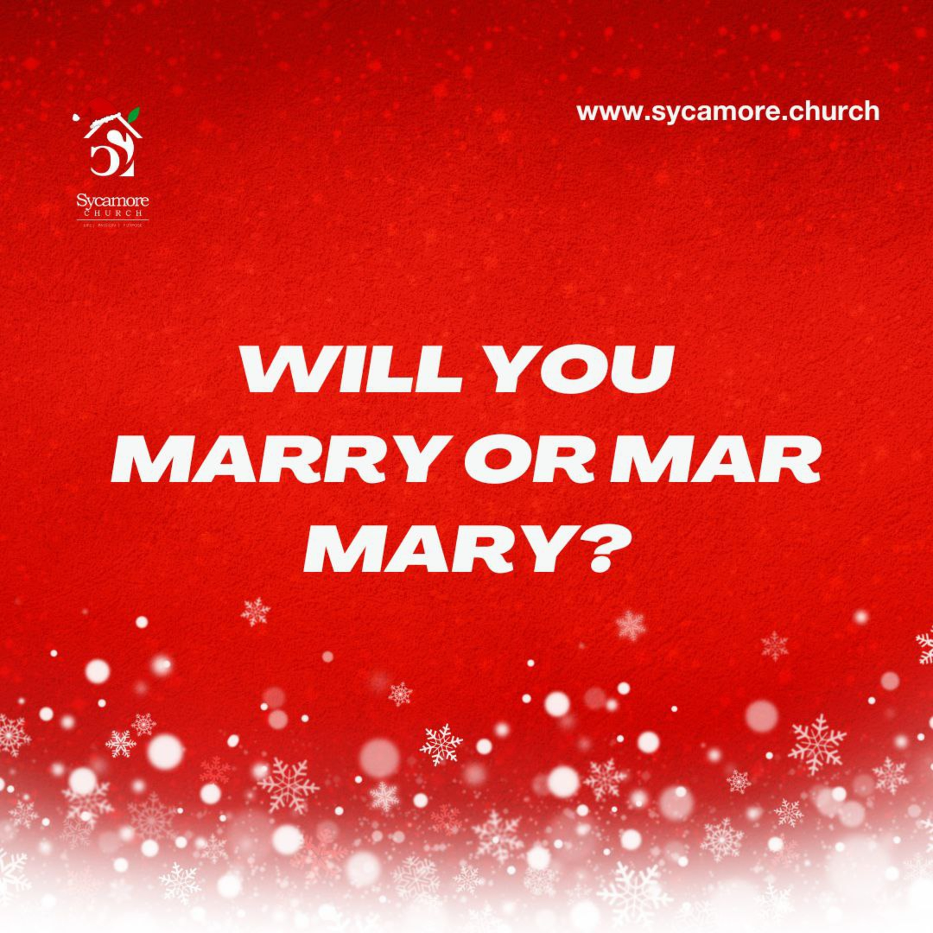 Will You Marry or Mar Mary? | Pastor Tolulope Moody | Sycamore Church episode artwork