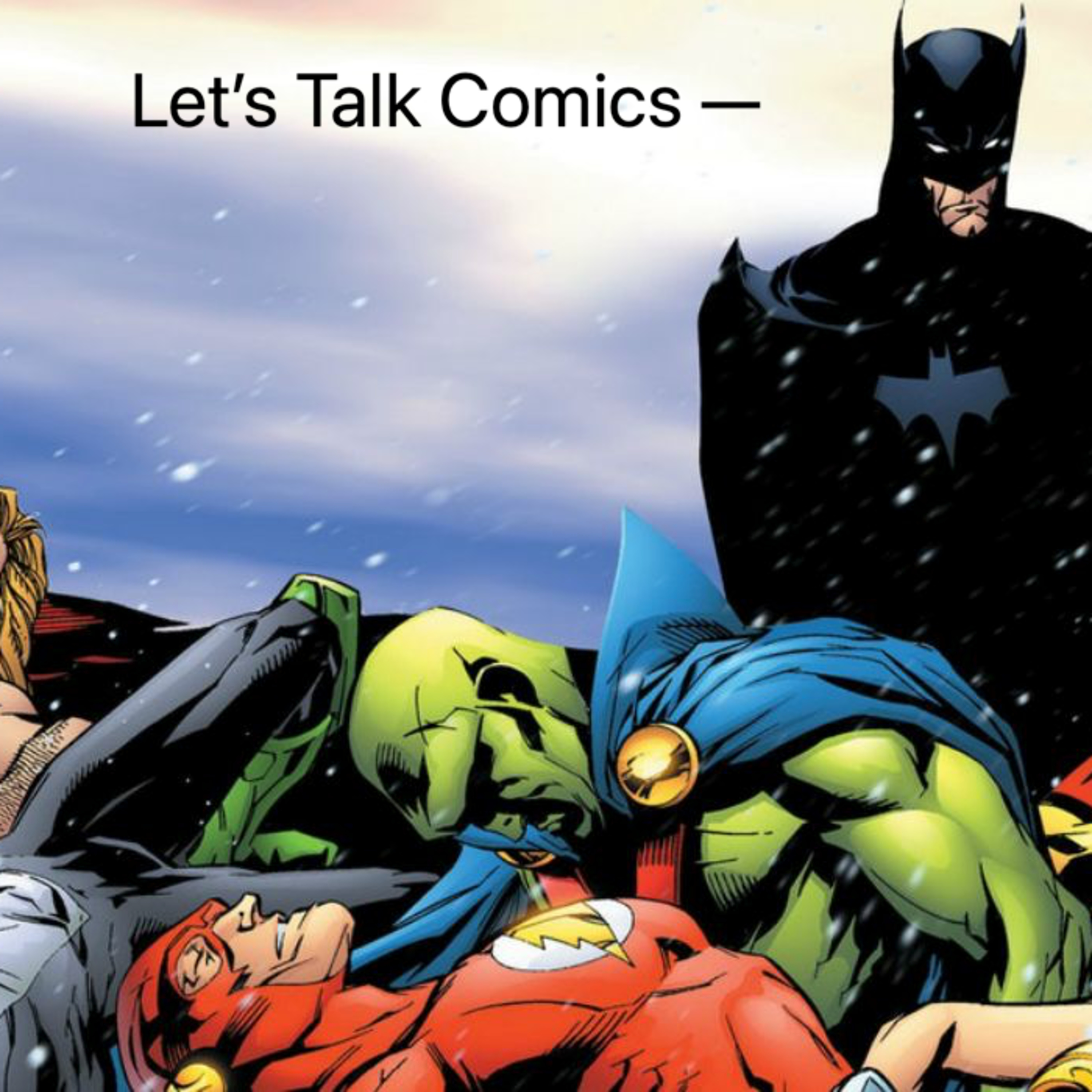 Let's Talk Comics - Justice League: Tower of Babel episode artwork