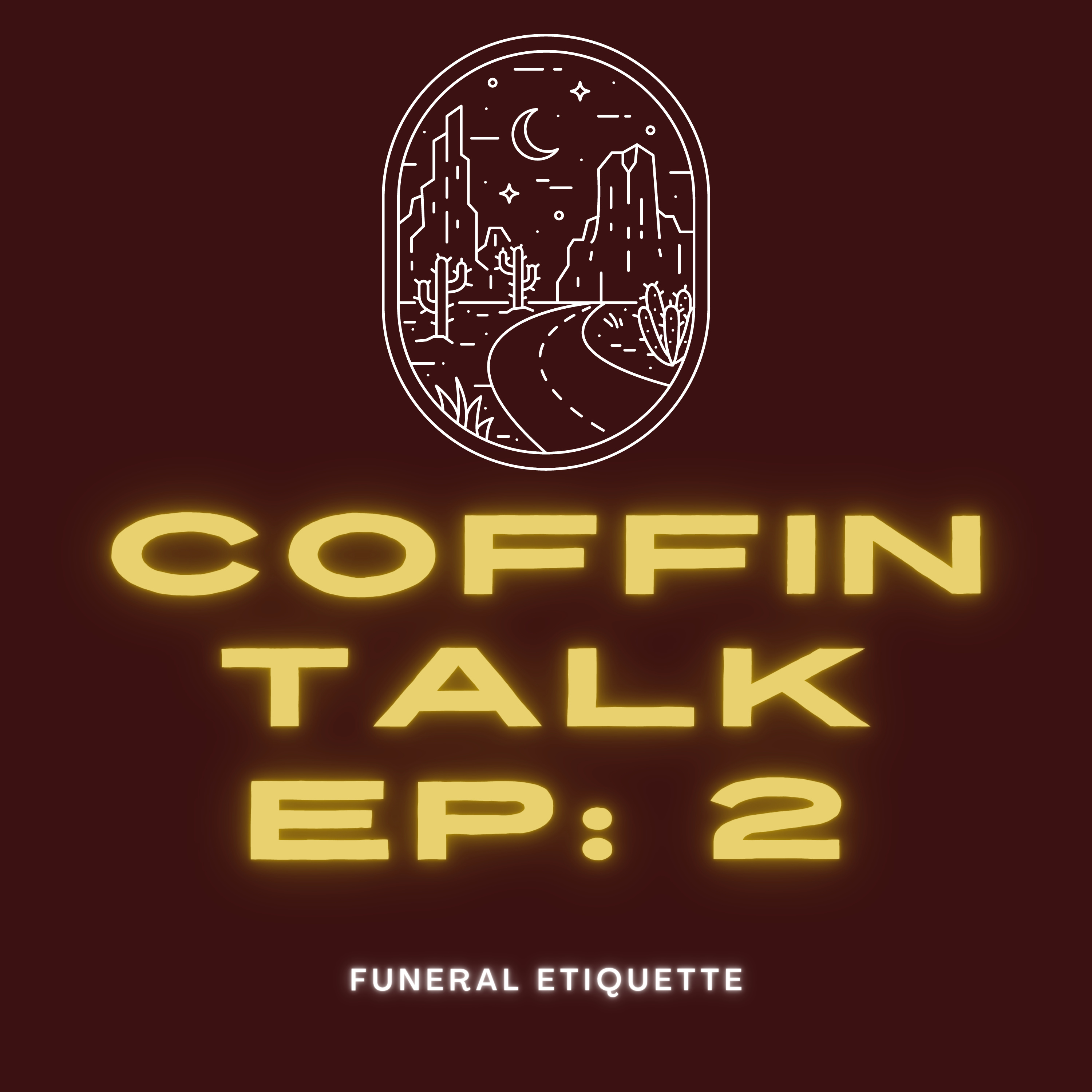 Coffin Talk Episode: 02 (Spiders in college?)