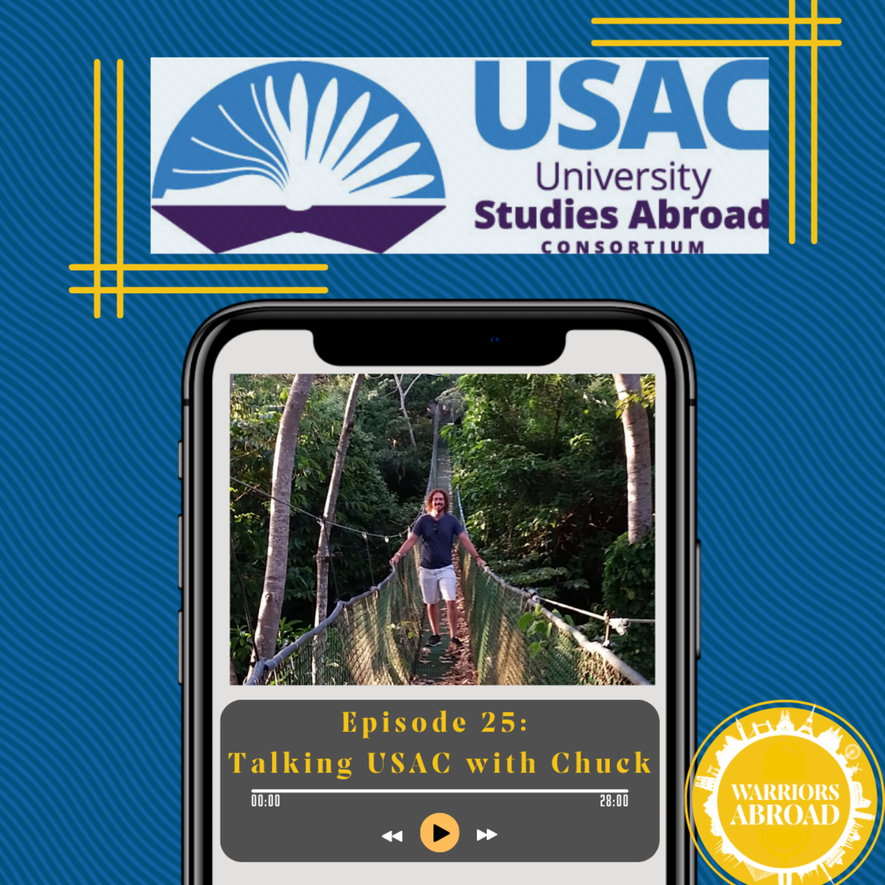 Stan State Study Abroad Podcast - Warriors Abroad