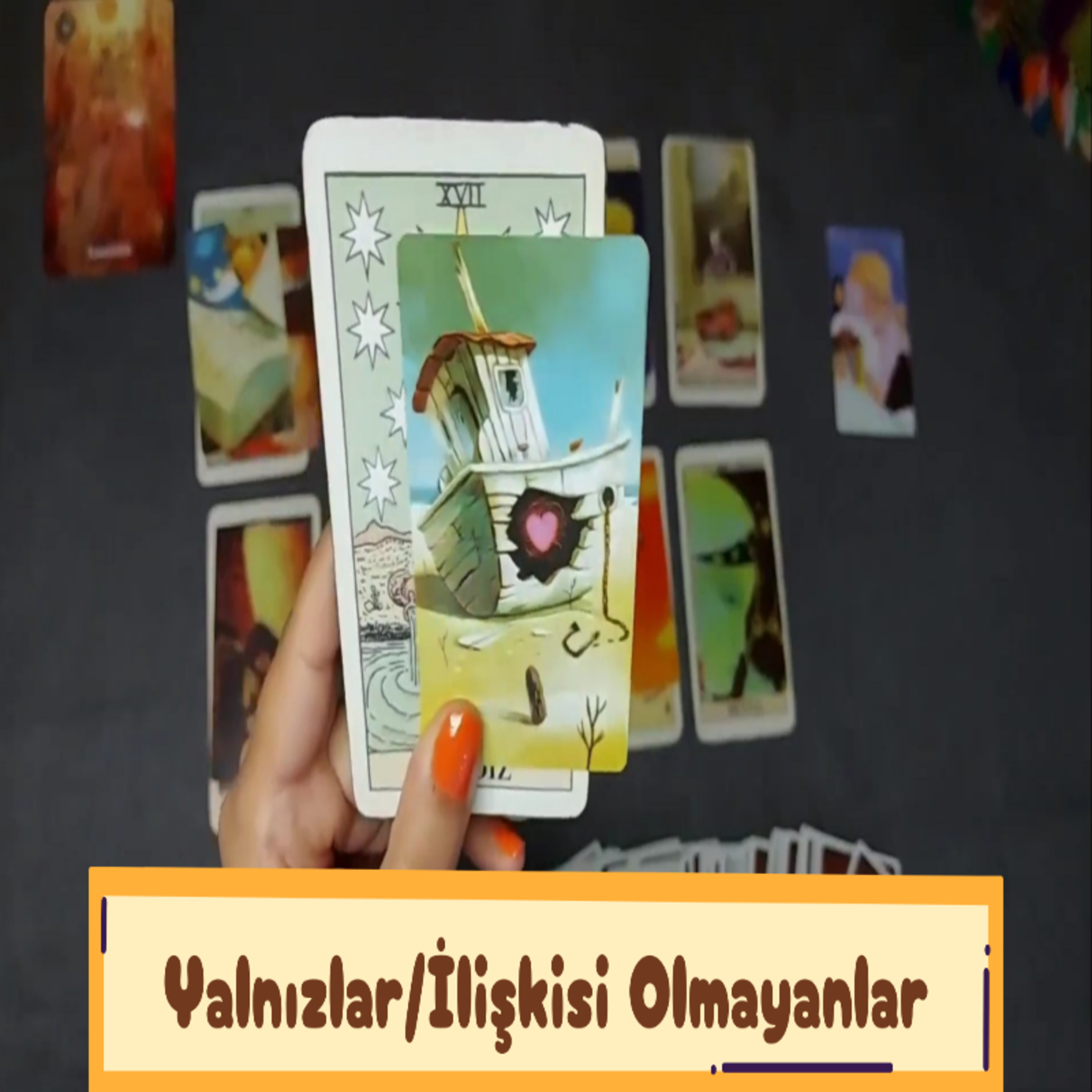 Yalnız Olanlar/İlişkisi Olmayanlar İçin Tarot Okuması