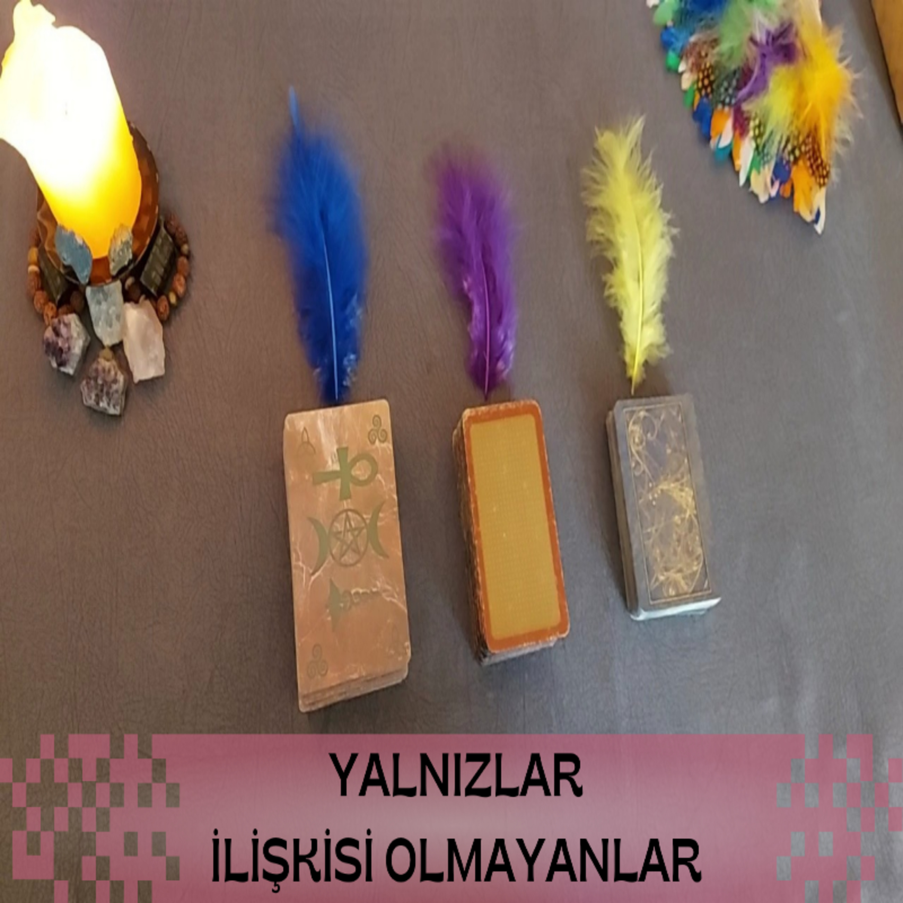 Yalnız olanlar/İlişkisi olmayanlar için tarot okuması 💙💜💛 Deste seç episode artwork