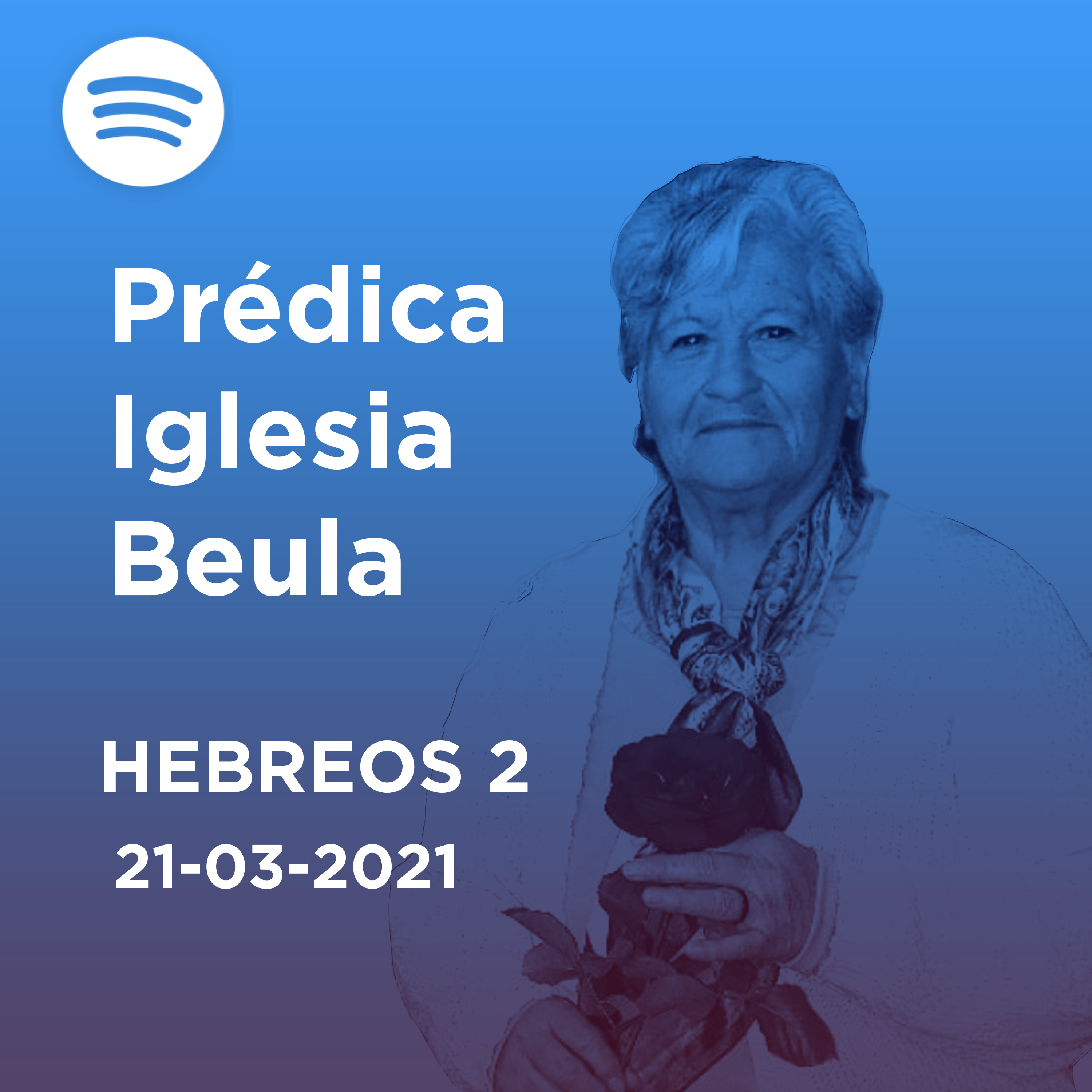 Prédicas Iglesia Beula