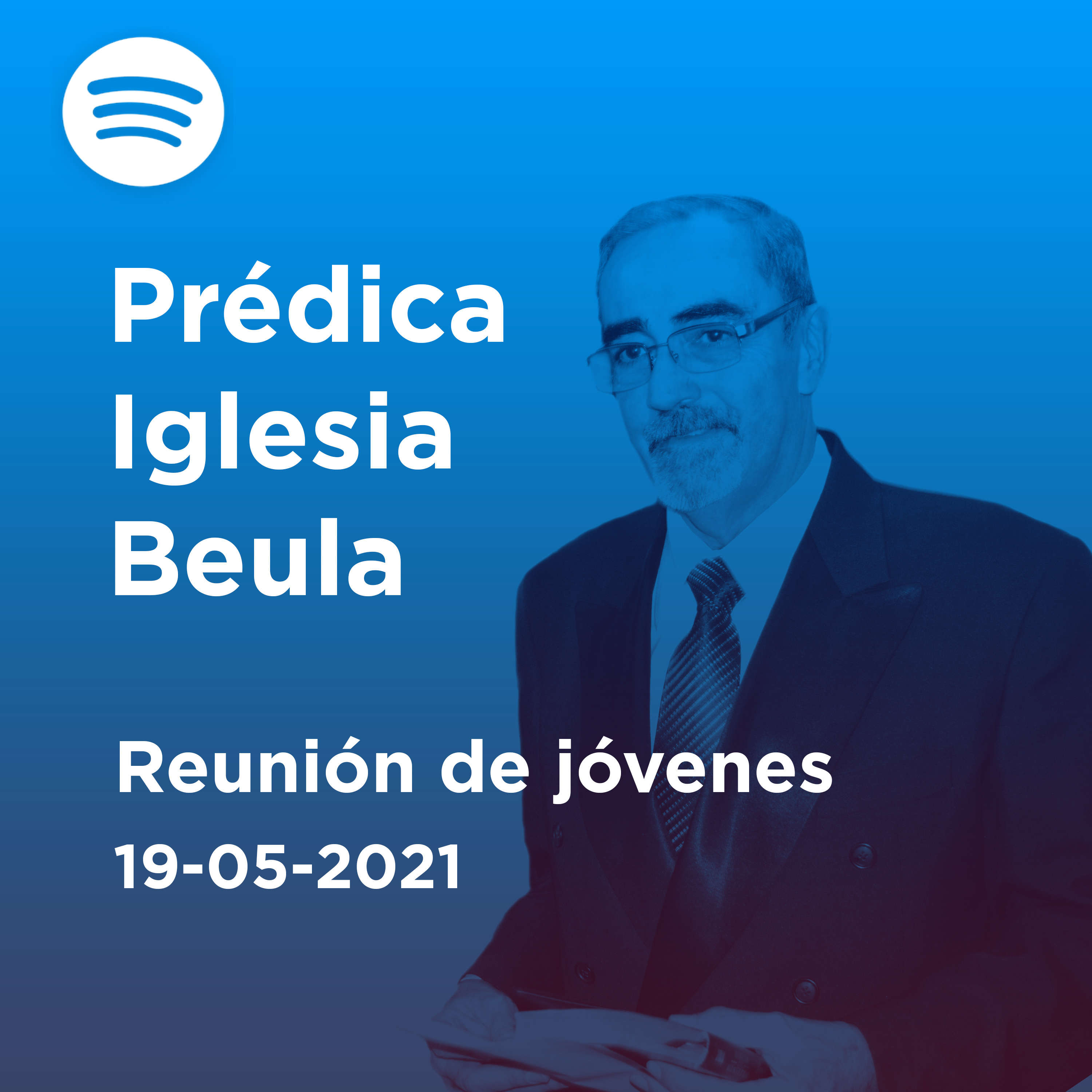 Prédicas Iglesia Beula