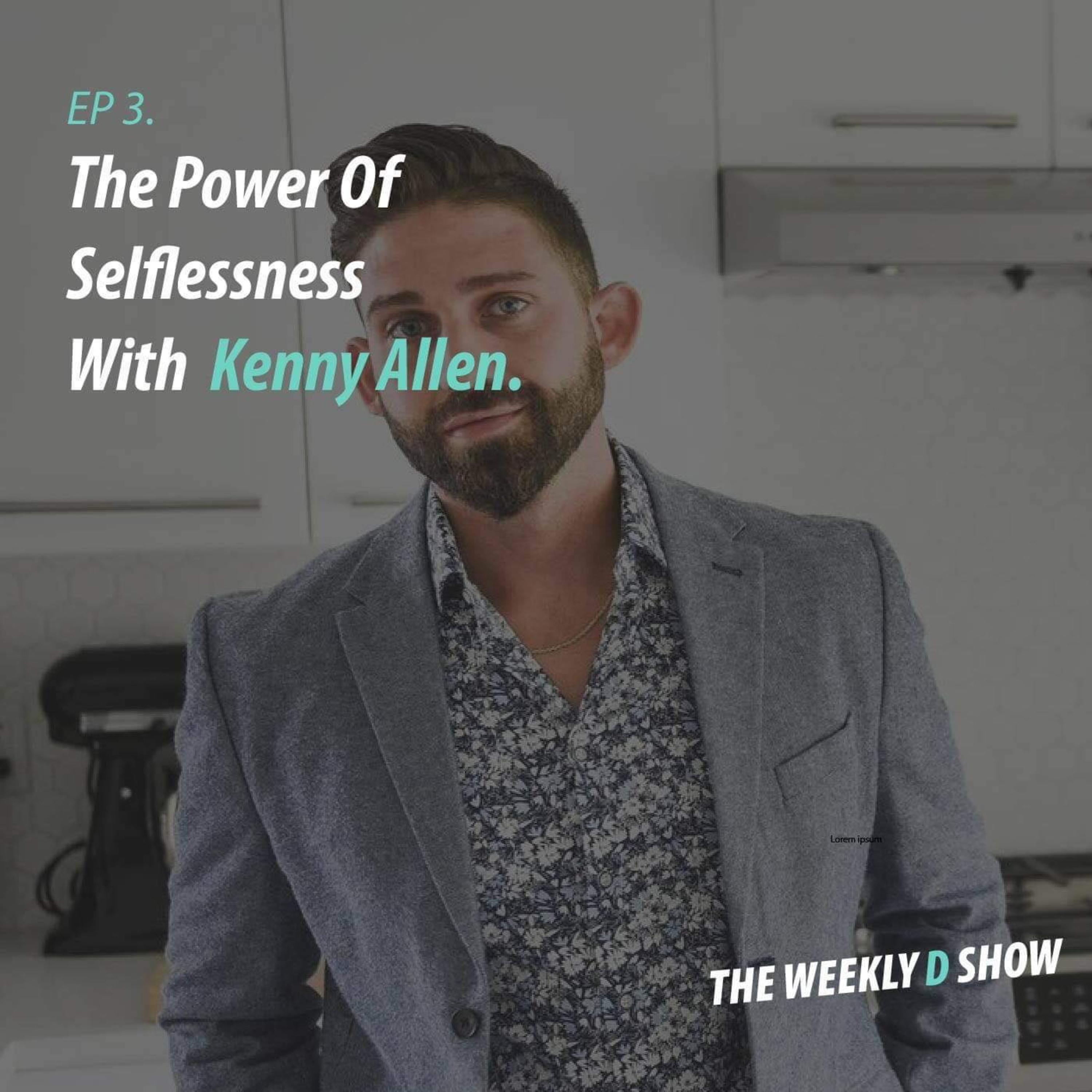 The Weekly D Show
