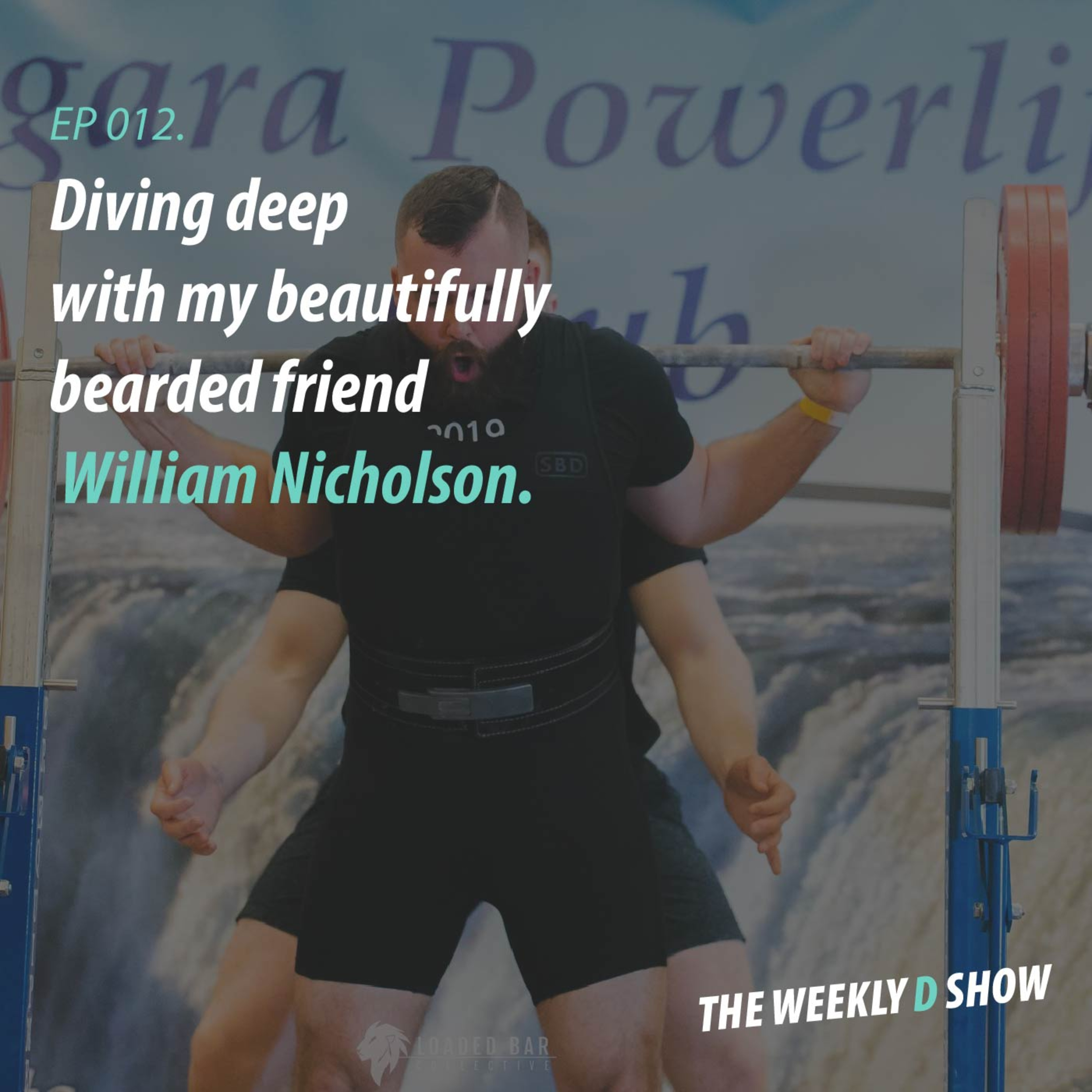 The Weekly D Show
