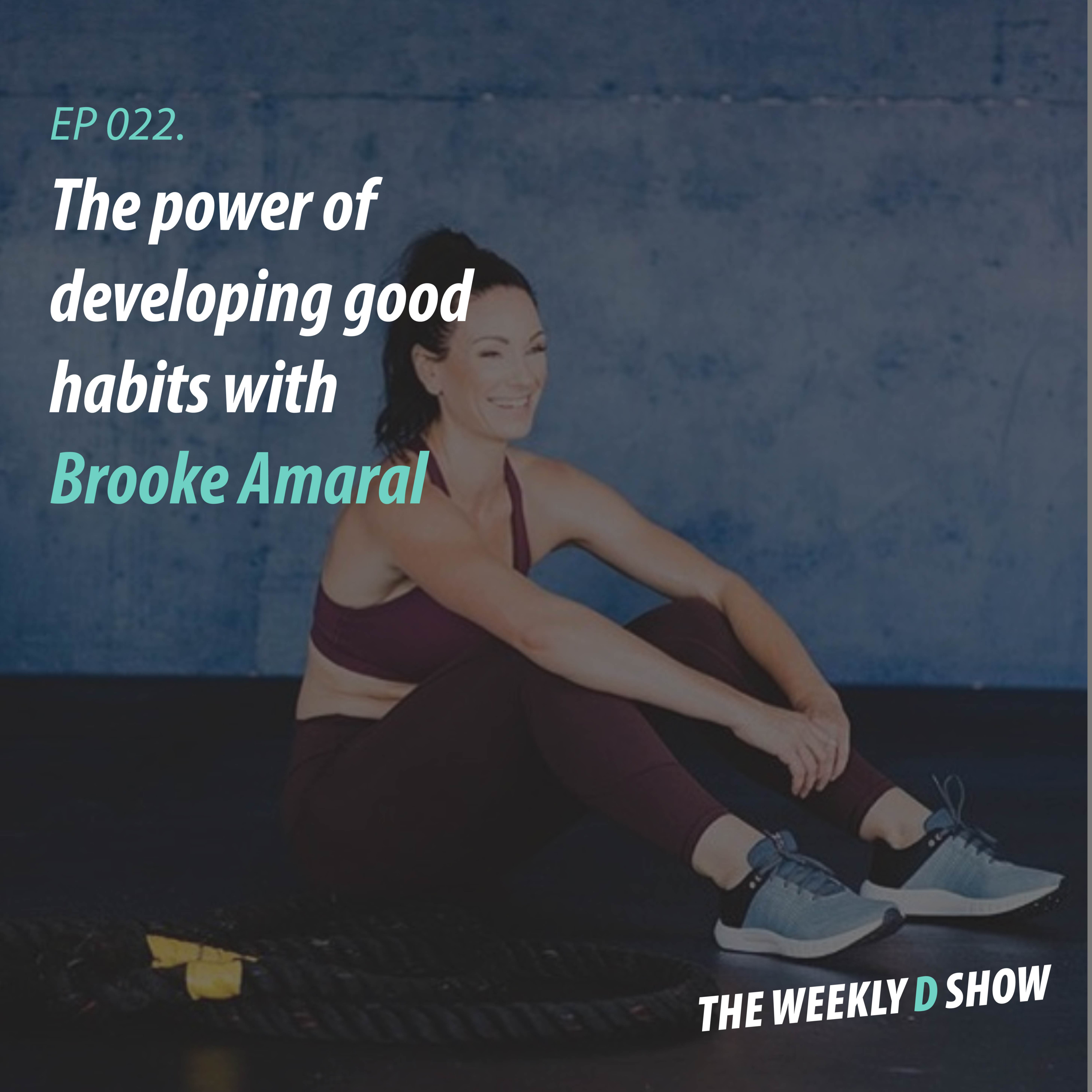 The Weekly D Show