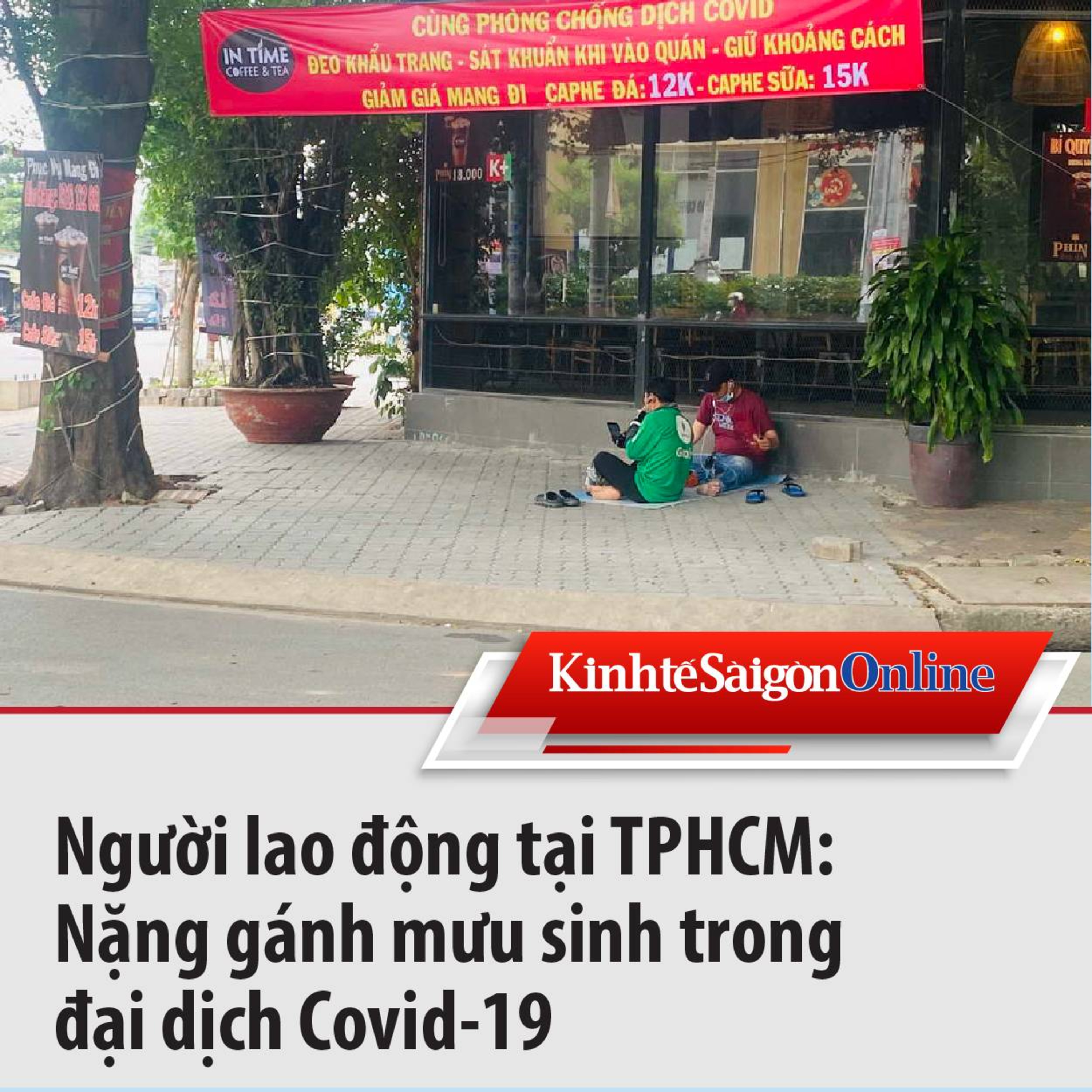 Người lao động tại TPHCM: Nặng gánh mưu sinh trong đại dịch Covid-19 episode artwork