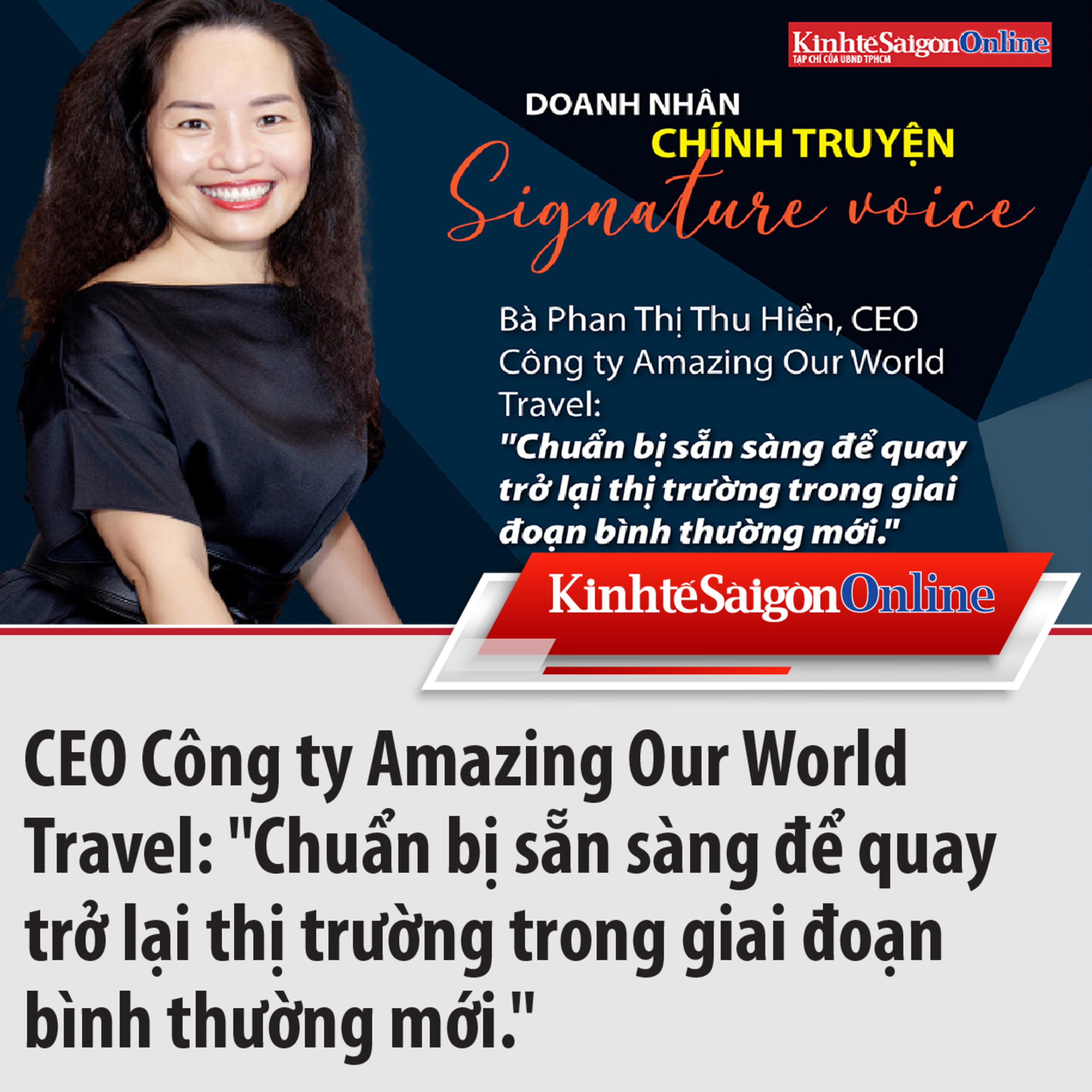 Bà Phan Thị Thu Hiền – CEO Công ty Amazing Our World Travel: ‘Chuẩn bị sẵn sàng để quay trở lại thị trường trong giai đoạn bình thường mới.’ episode artwork