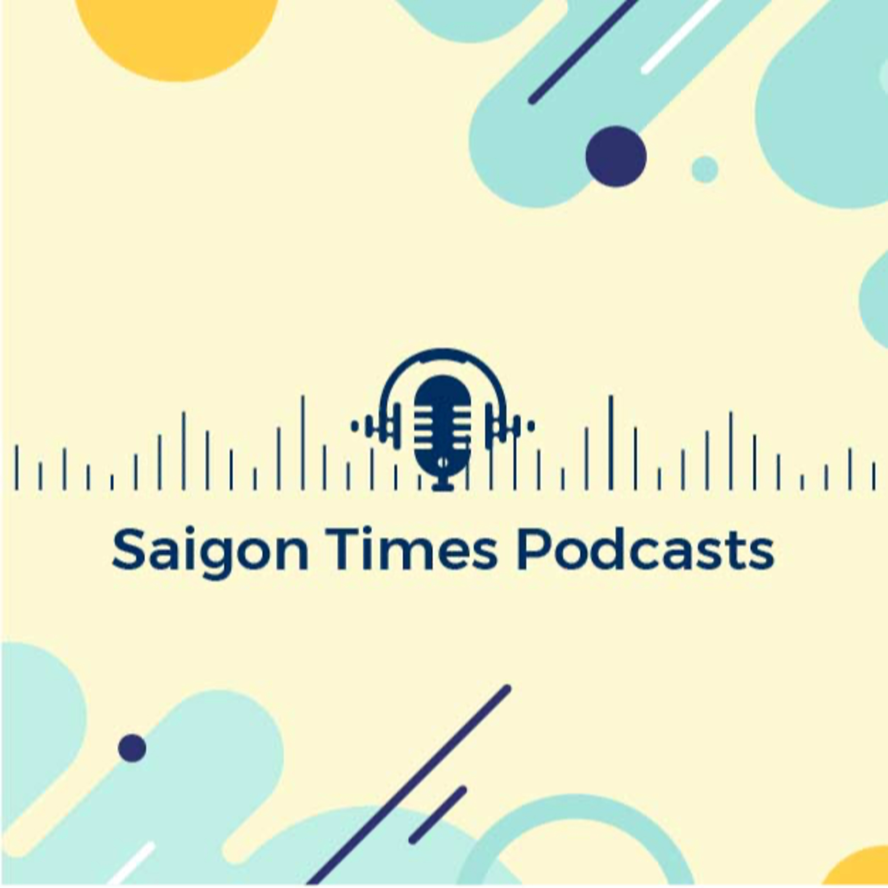 Saigon Times Podcasts