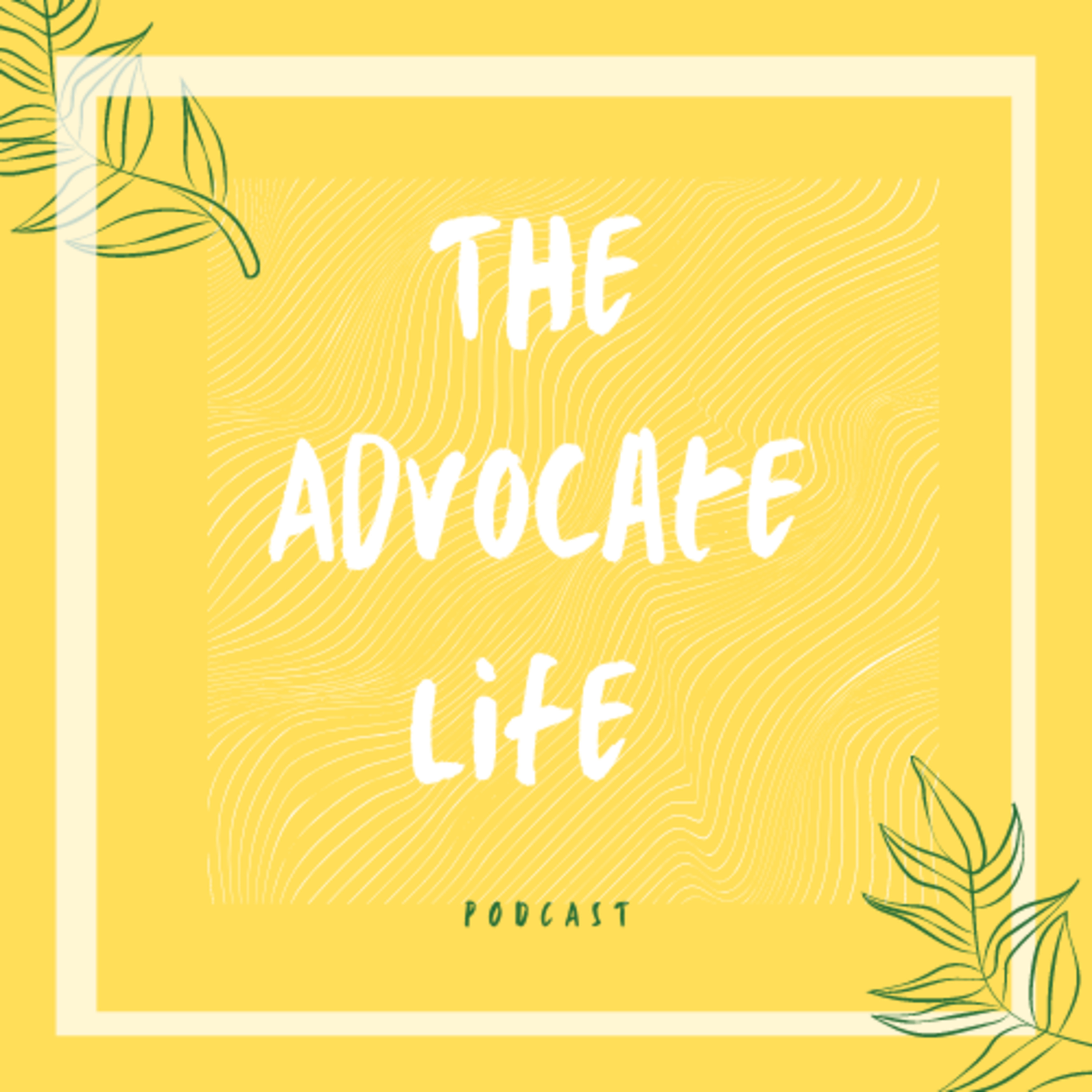 The Advocate Life