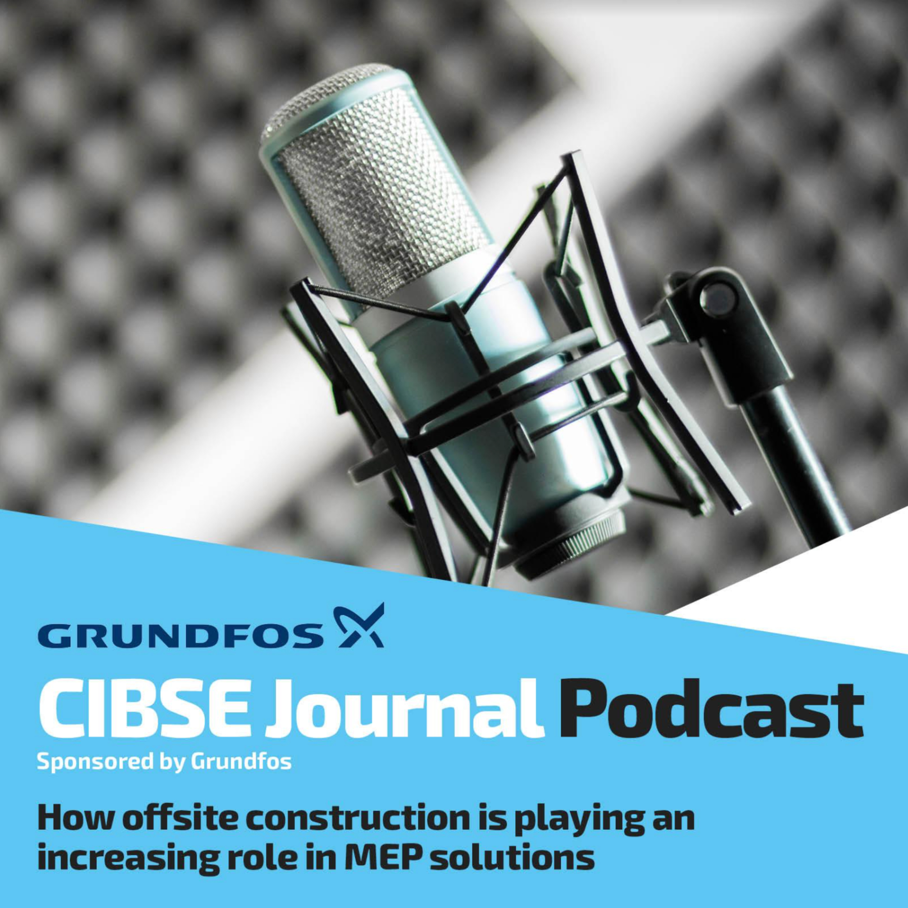 CIBSE Journal Podcast