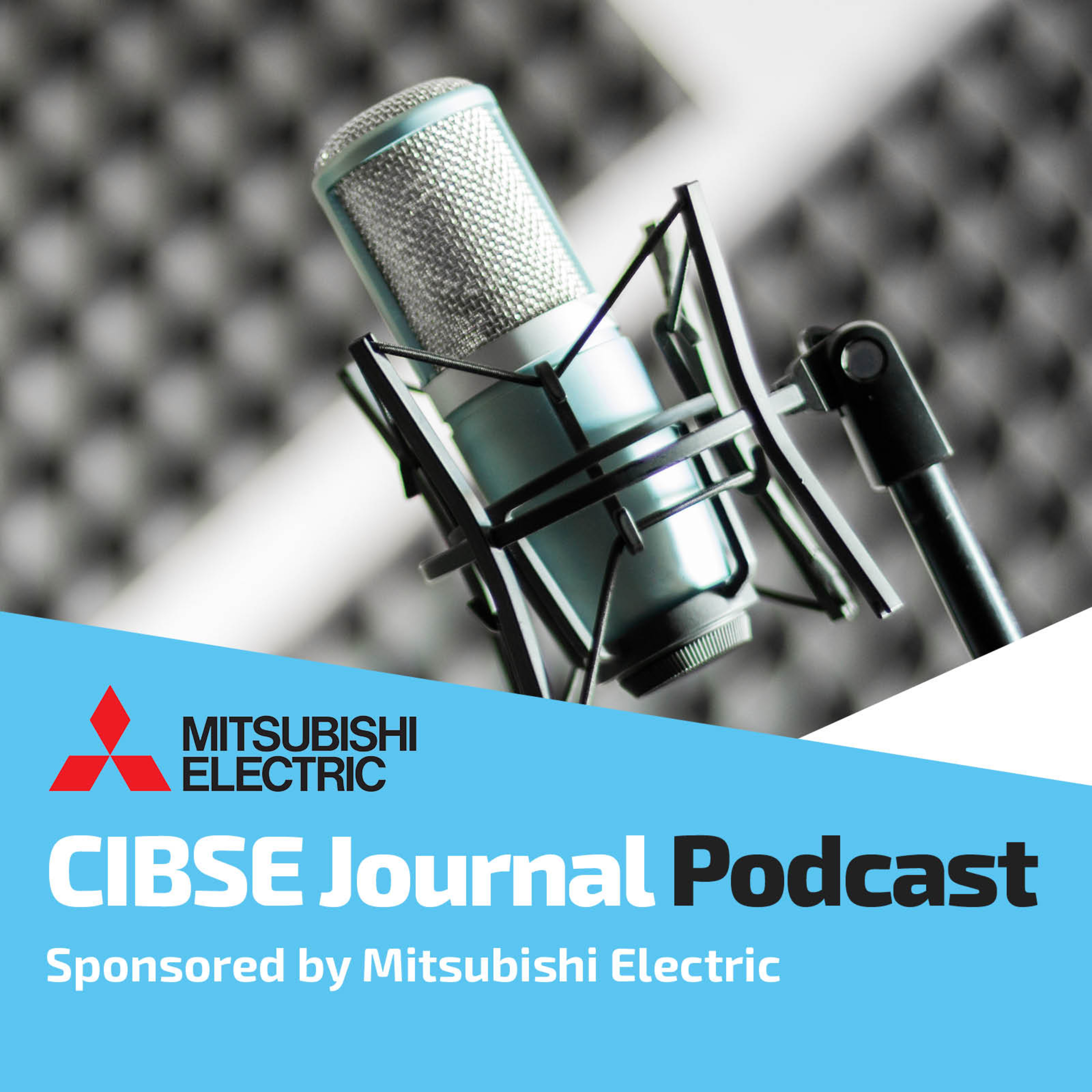 CIBSE Journal Podcast
