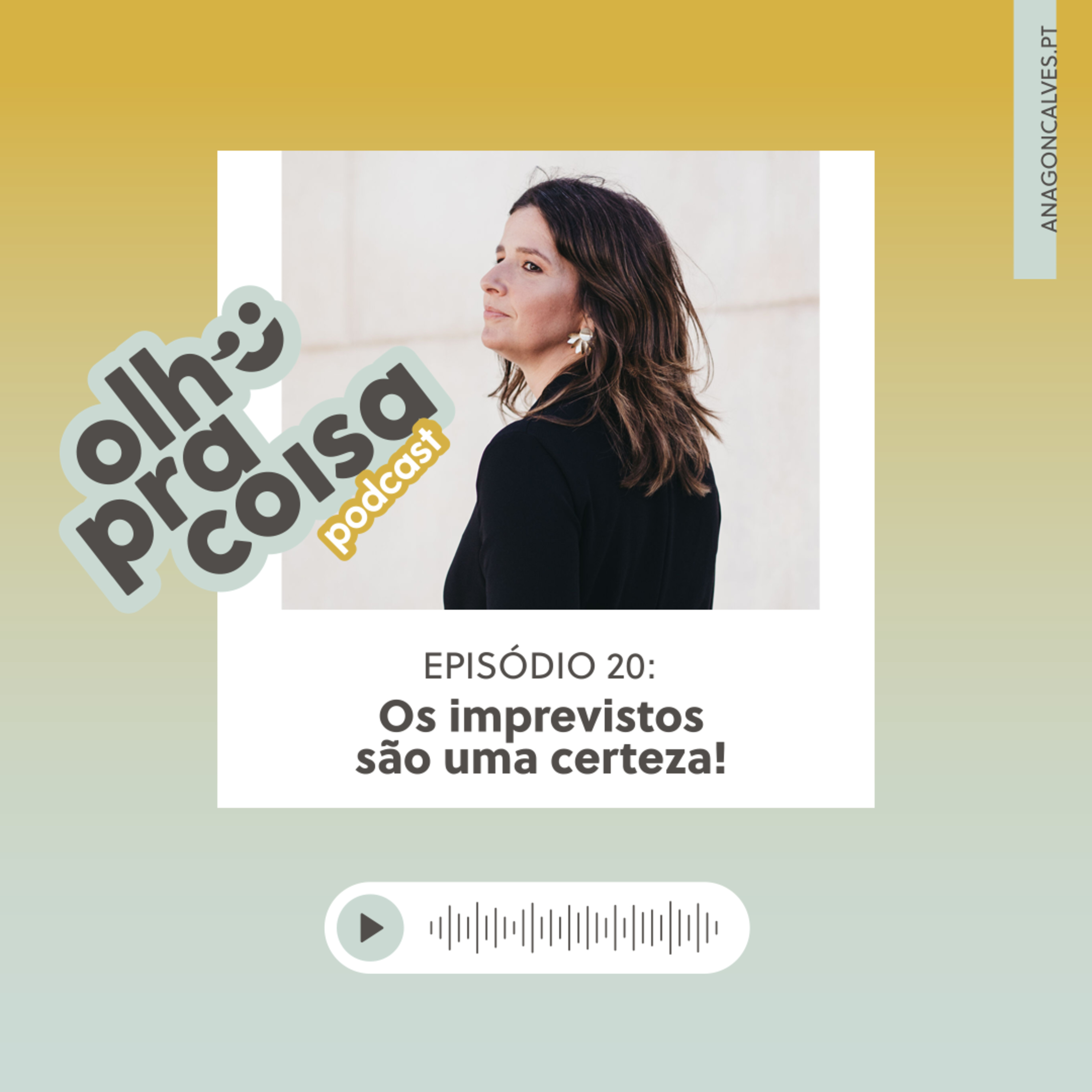 Olho pra Coisa, com Ana Gonçalves