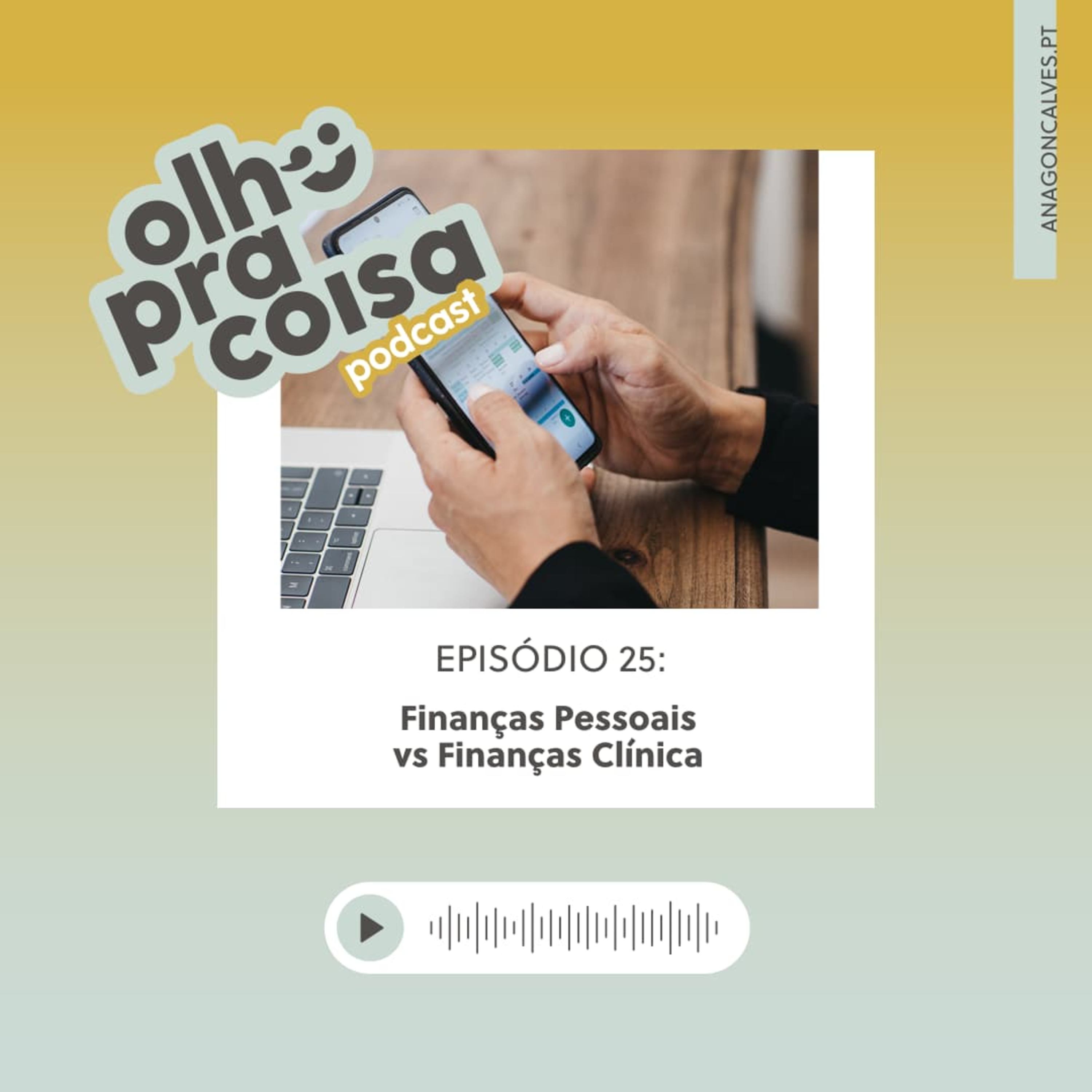 Olho pra Coisa, com Ana Gonçalves