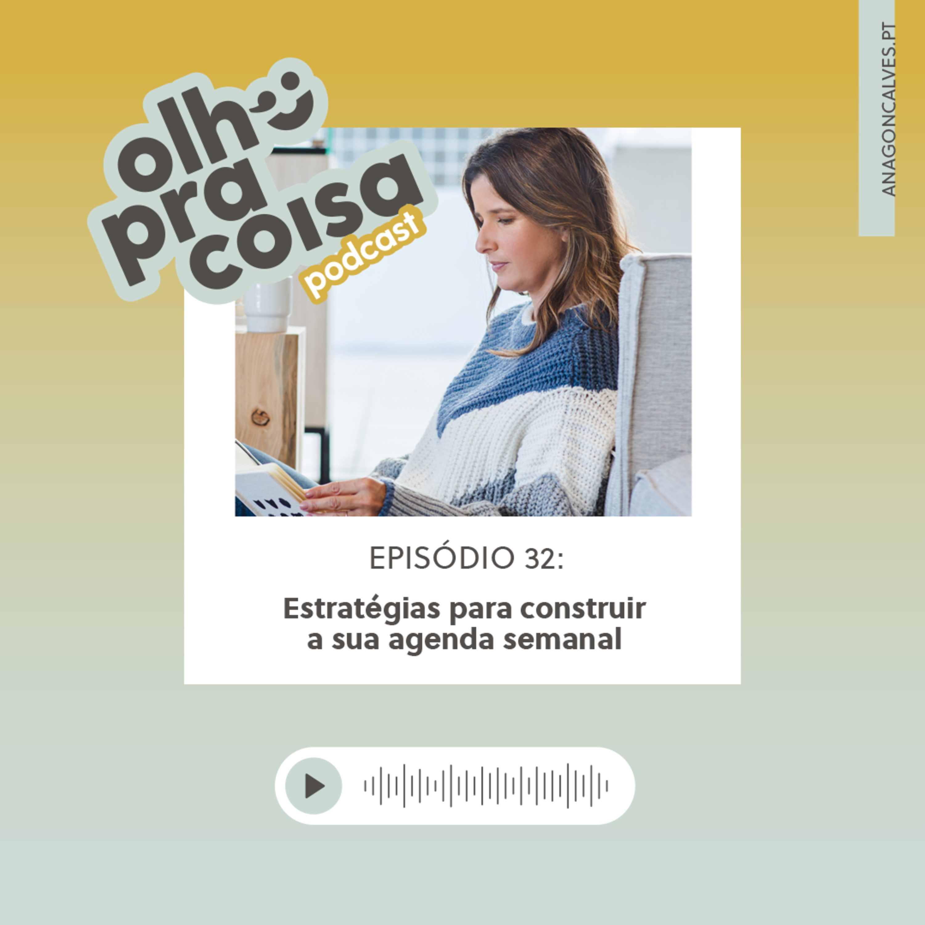 Olho pra Coisa, com Ana Gonçalves