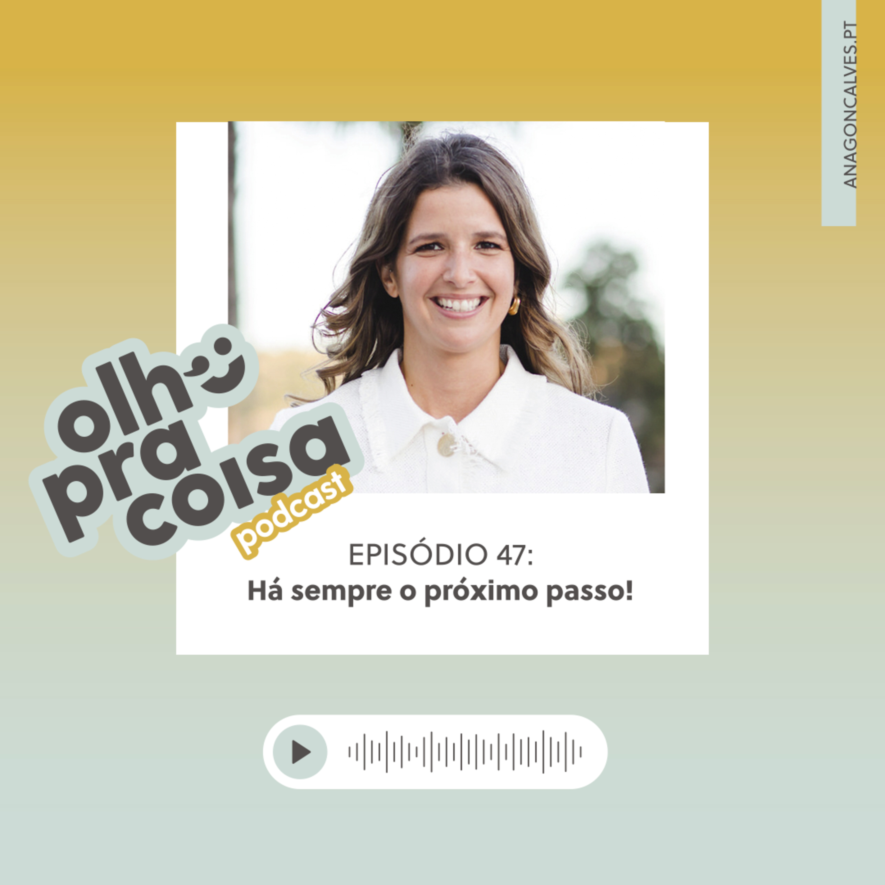 Olho pra Coisa, com Ana Gonçalves