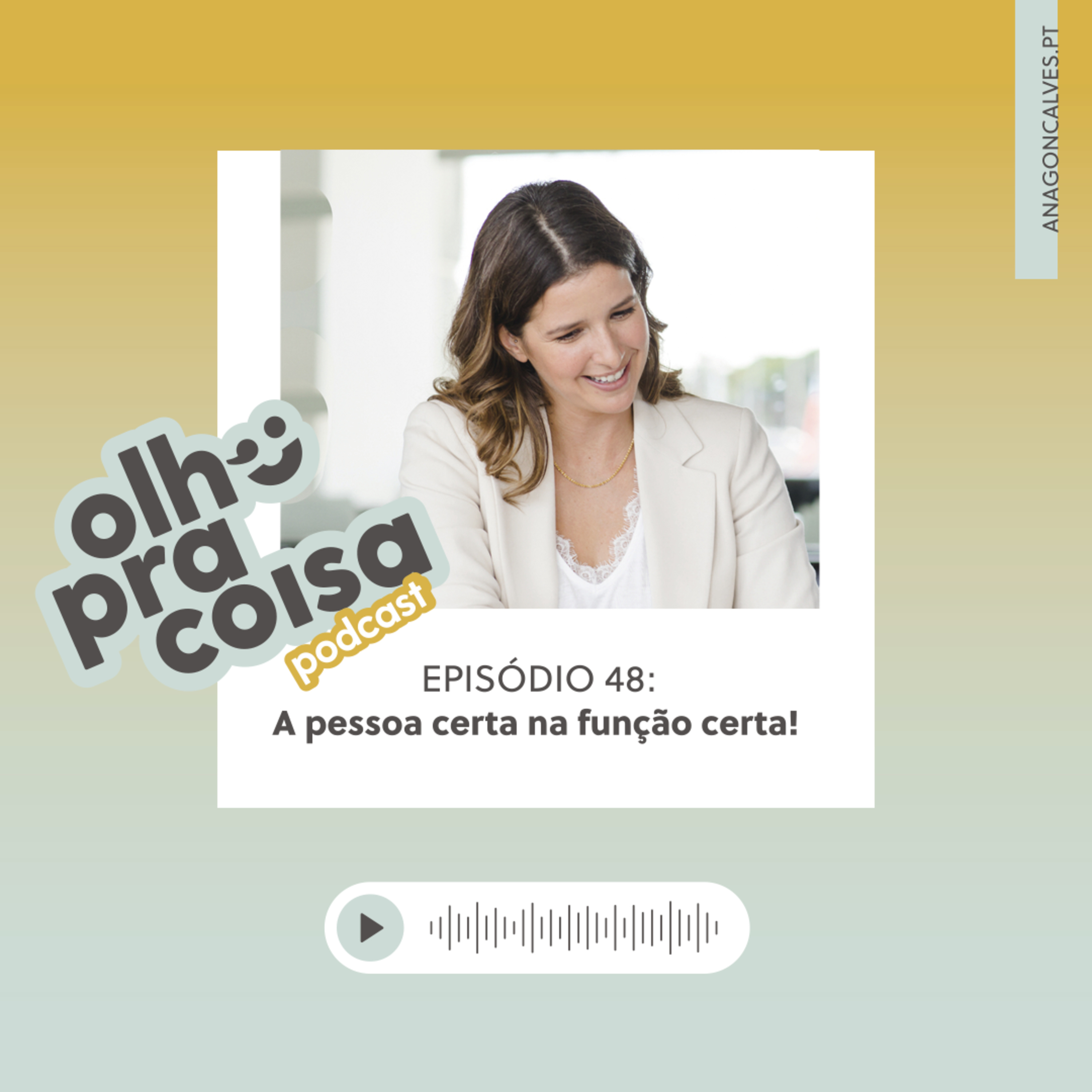 Olho pra Coisa, com Ana Gonçalves