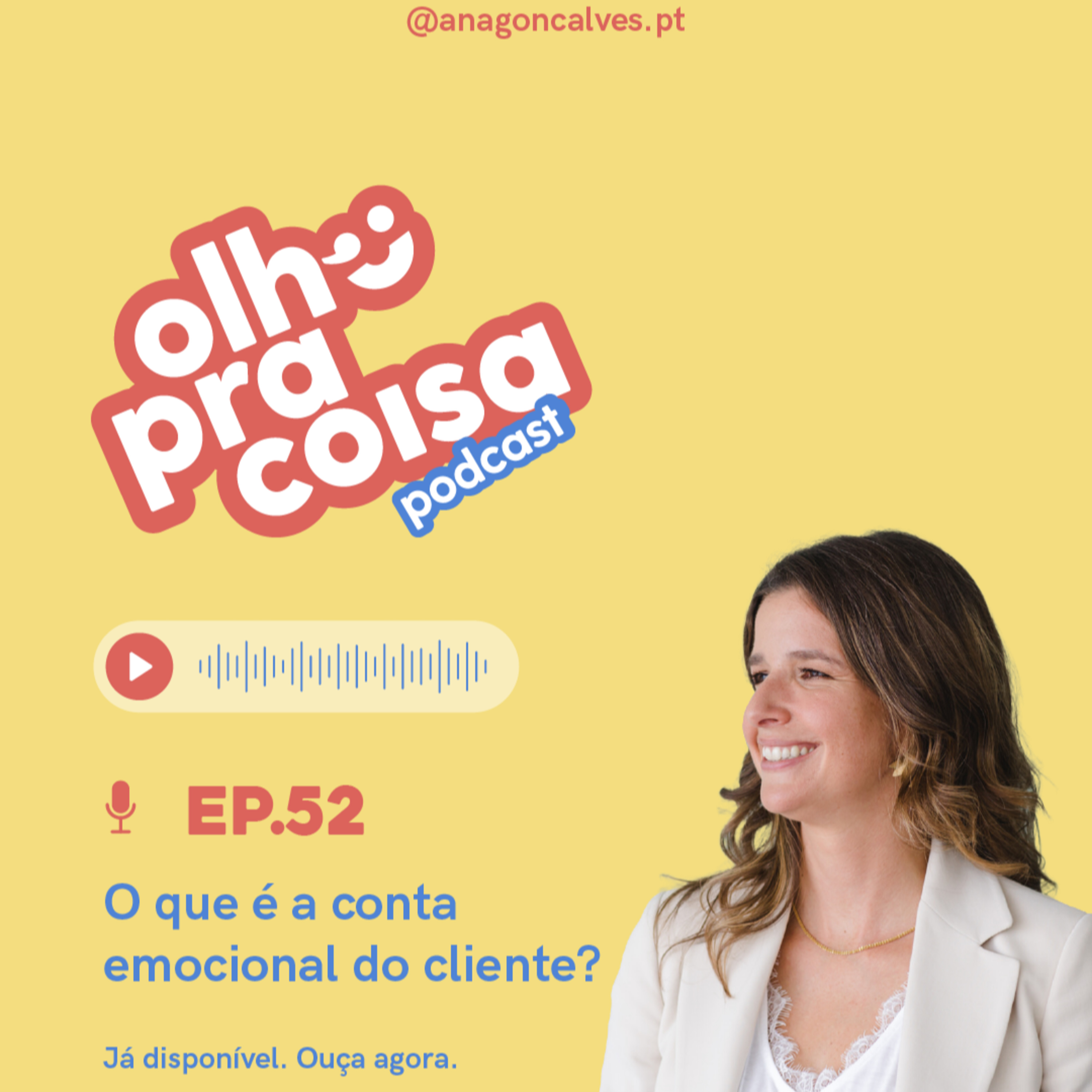 Olho pra Coisa, com Ana Gonçalves