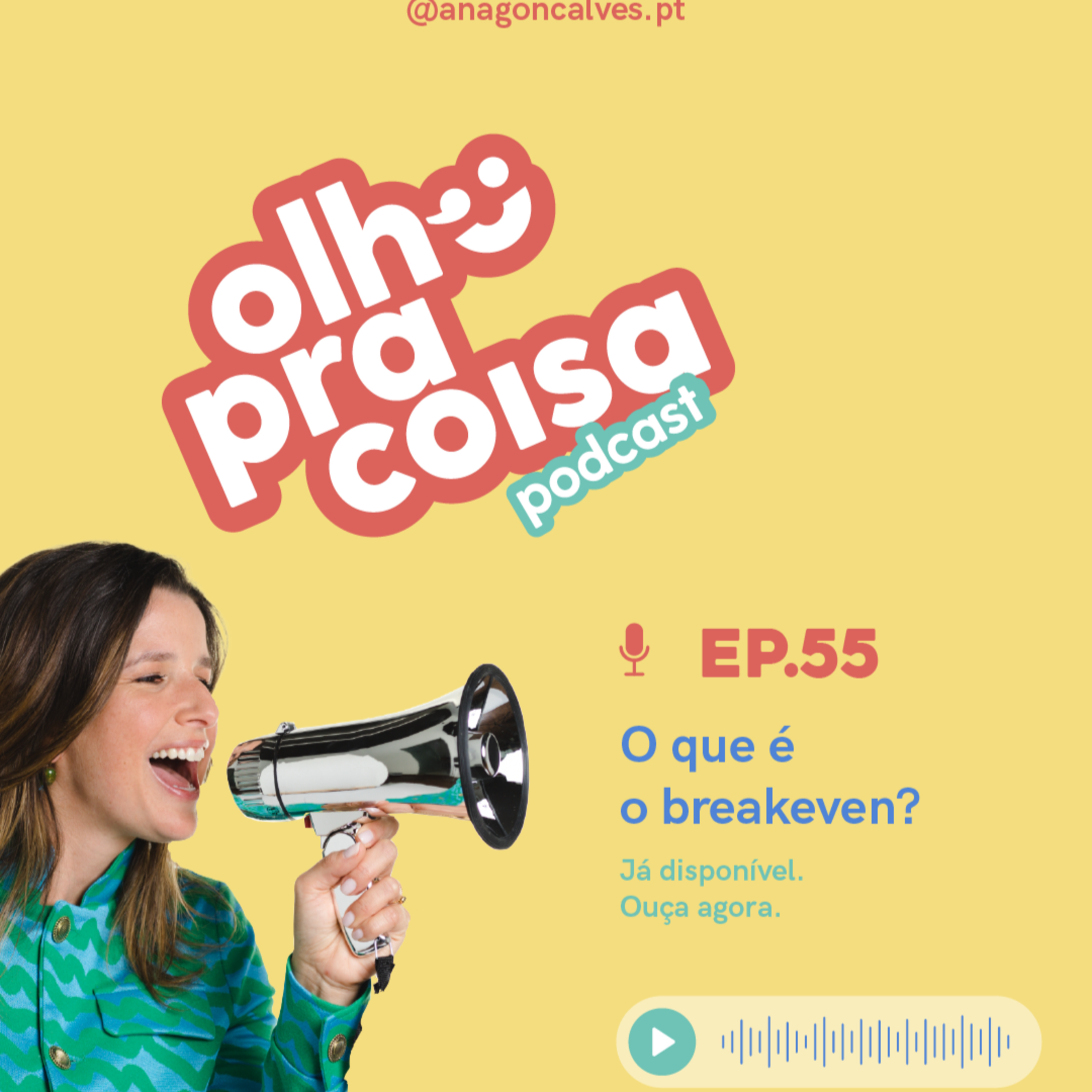 Olho pra Coisa, com Ana Gonçalves