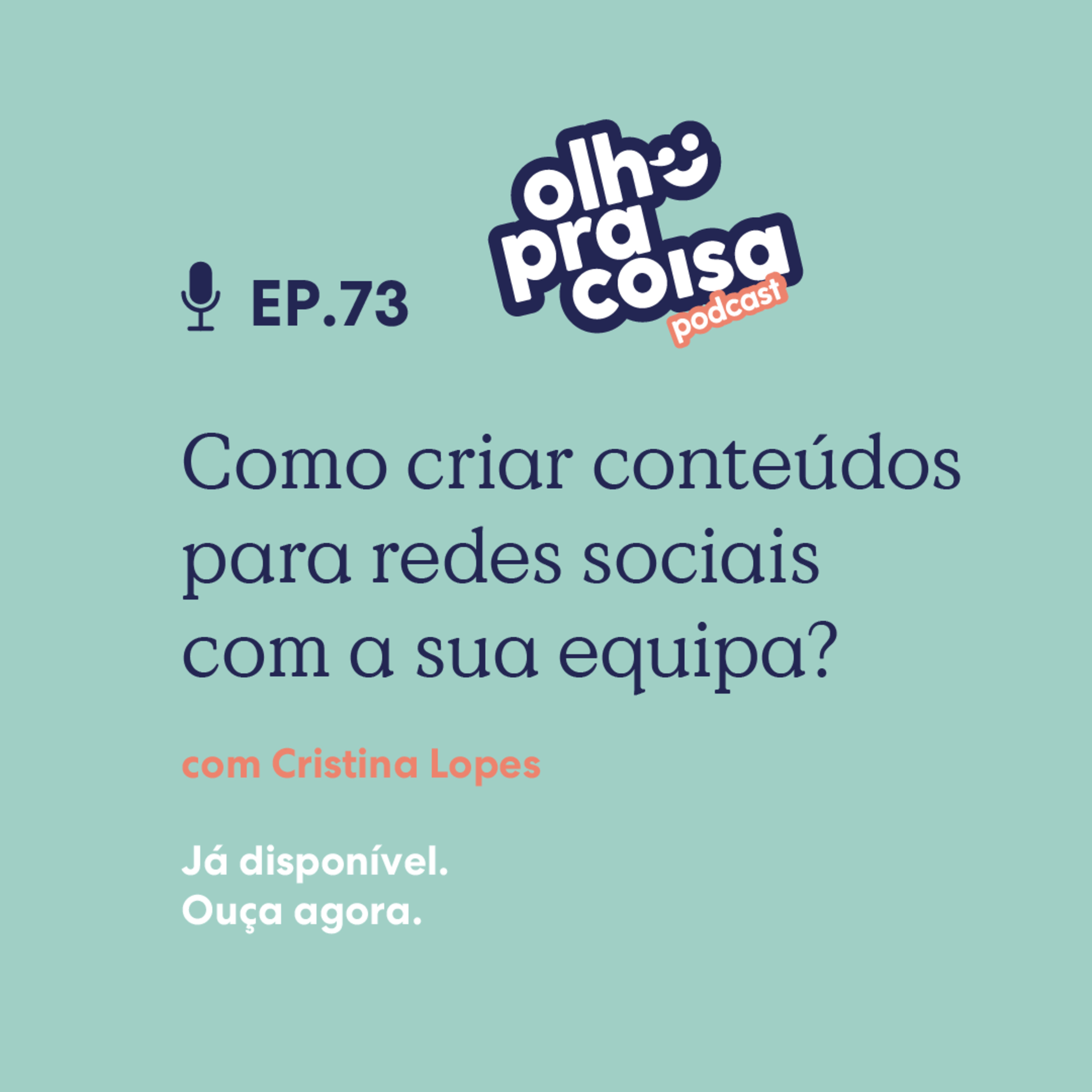 Olho pra Coisa, com Ana Gonçalves