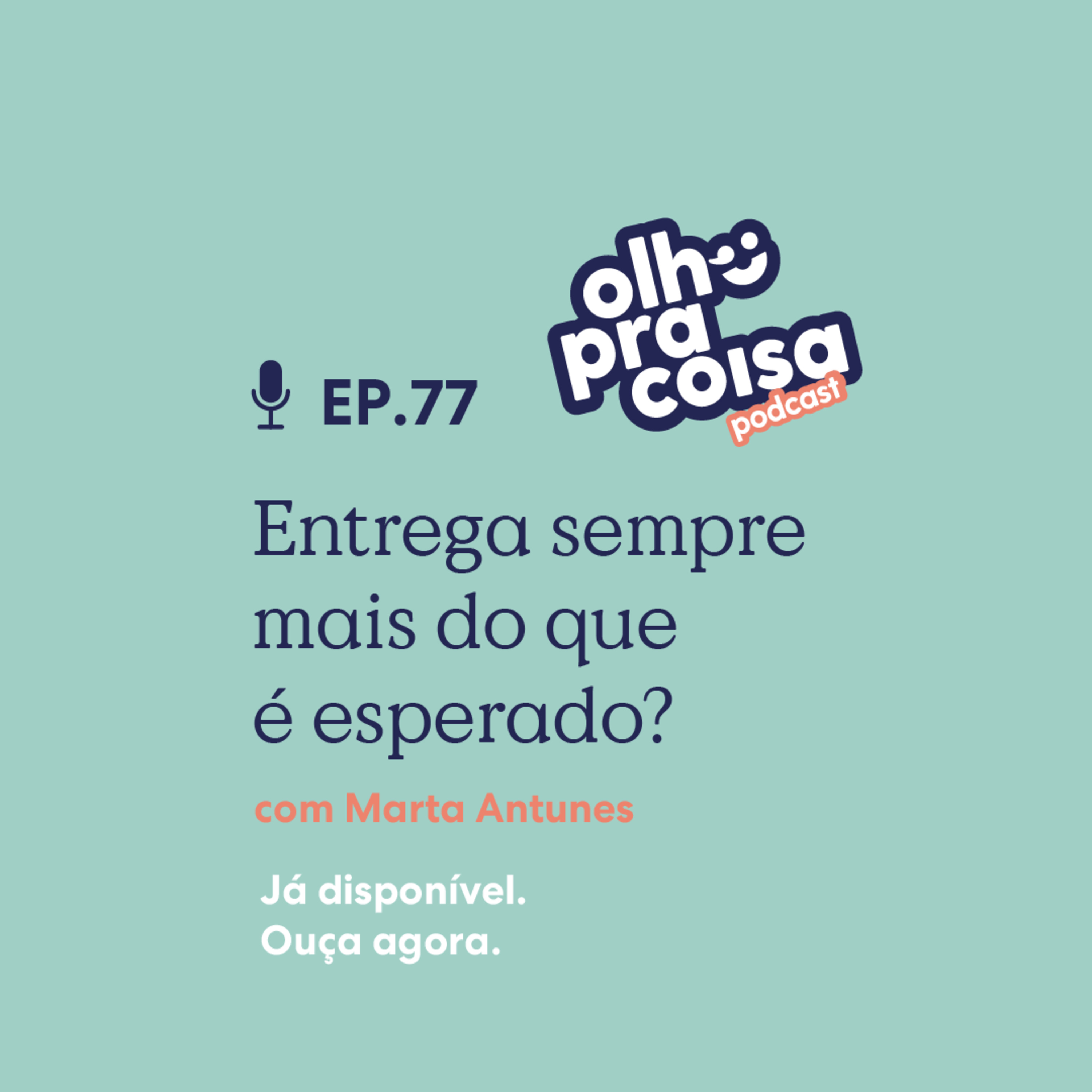 Olho pra Coisa, com Ana Gonçalves